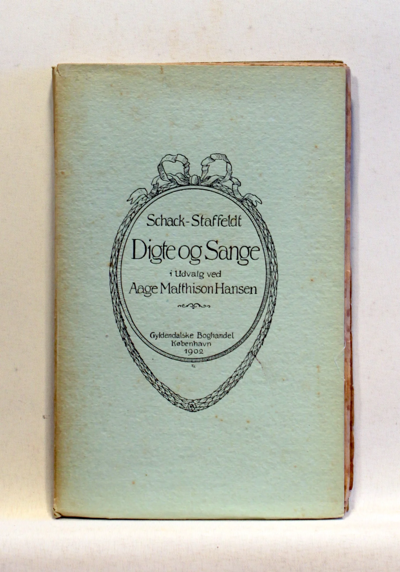 Schack-Staffeldt Digte og Sange