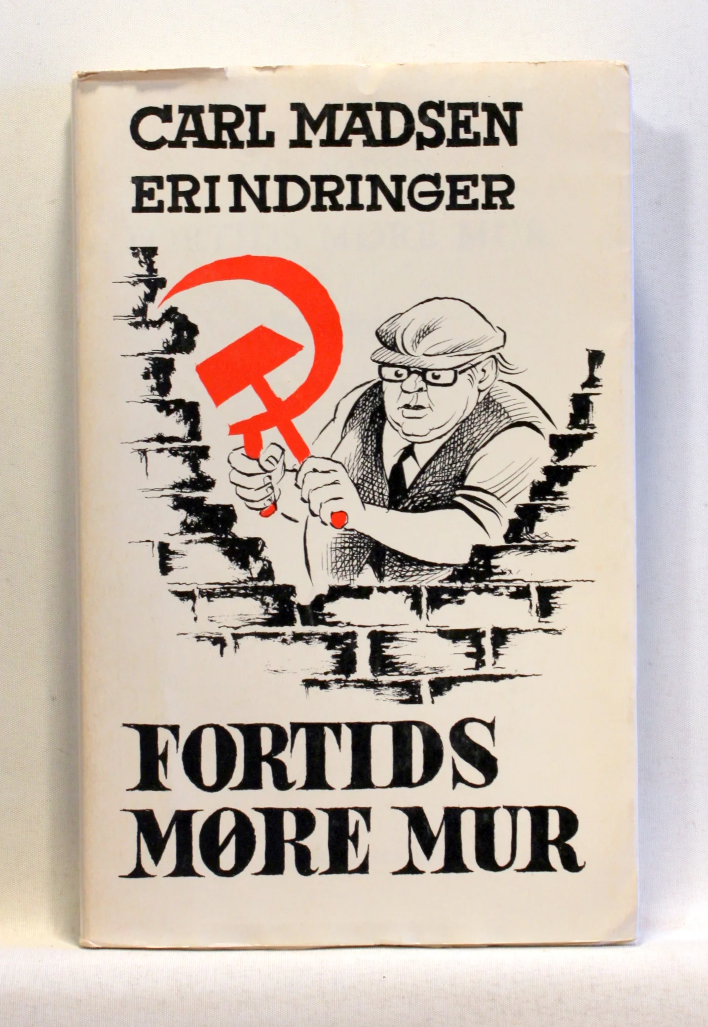 Fortids møre mur. Memoirer