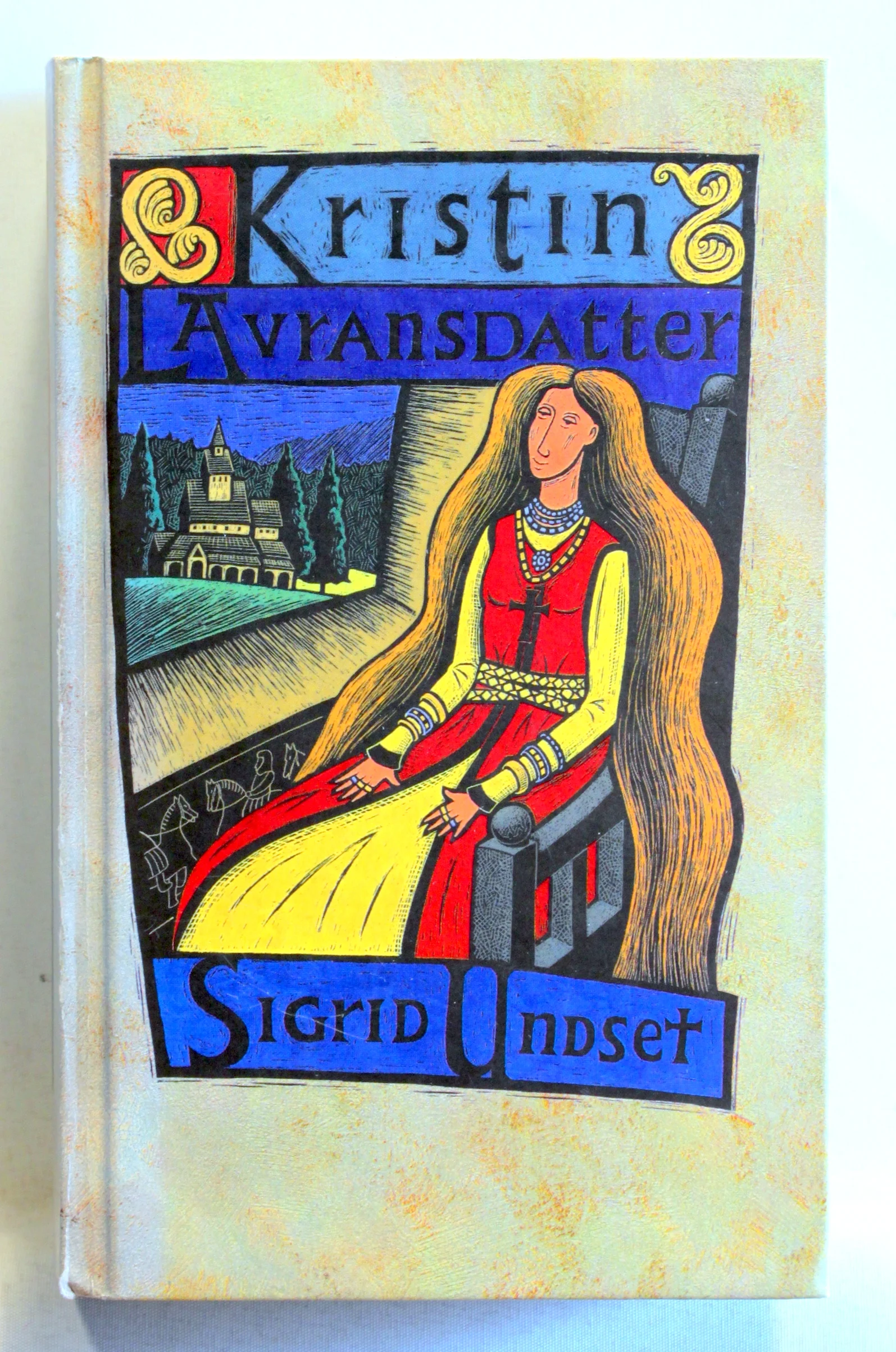 Kristin Lavransdatter. Kransen. Husfrue. Korset. 1-3 i 1 bind.