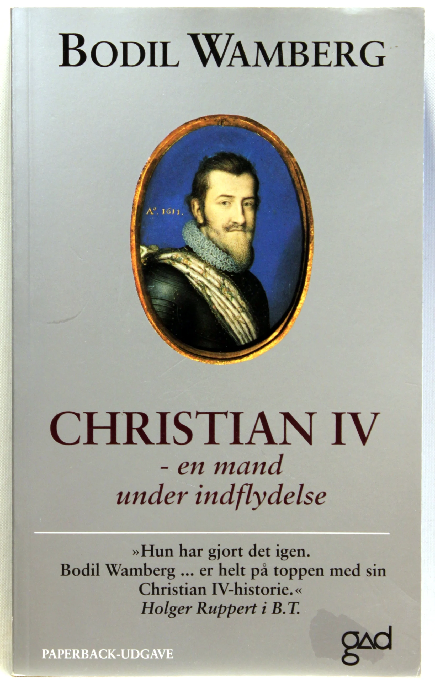 Christian IV – en mand under indflydelse