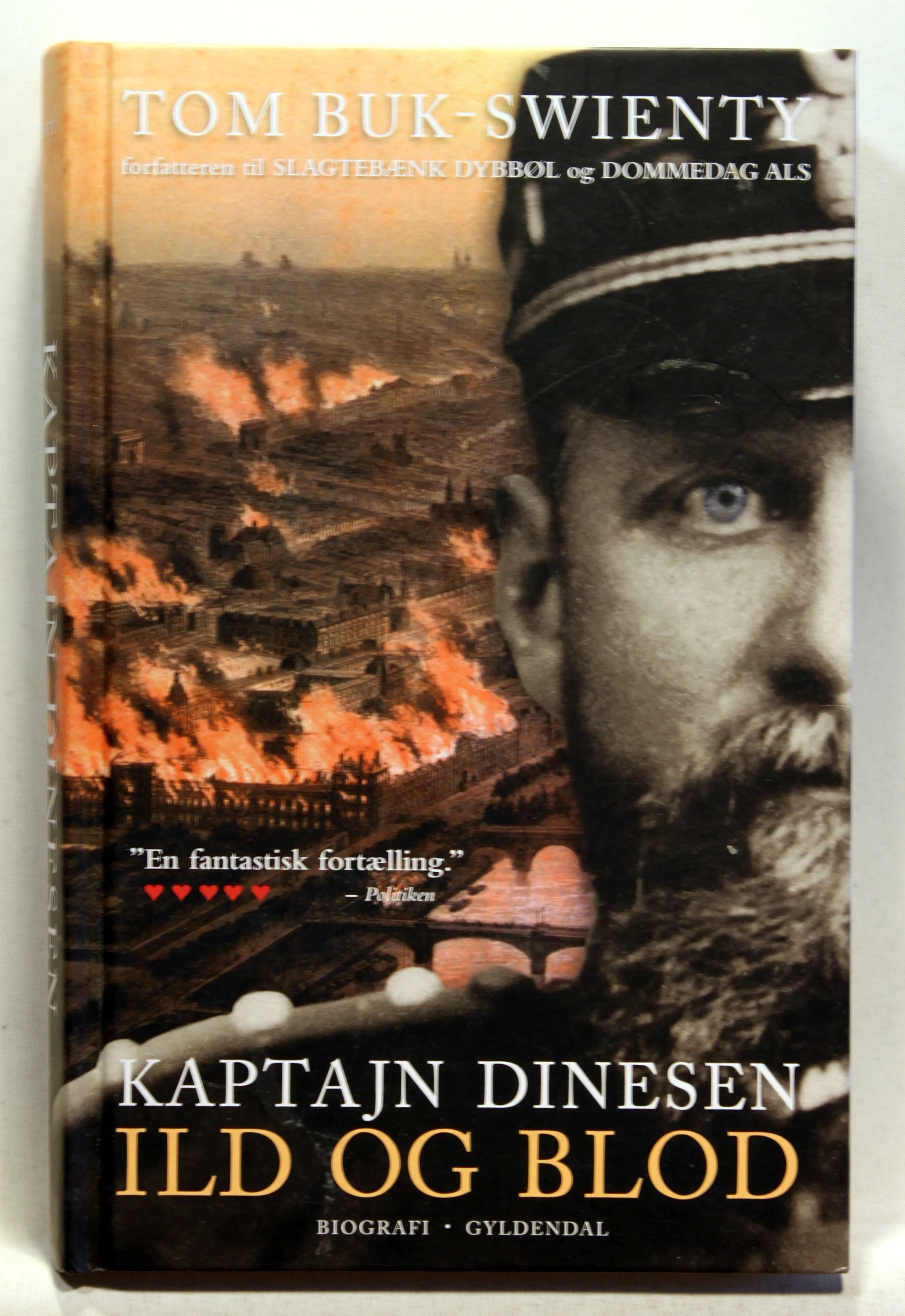 Kaptajn Dinesen. Ild og blod