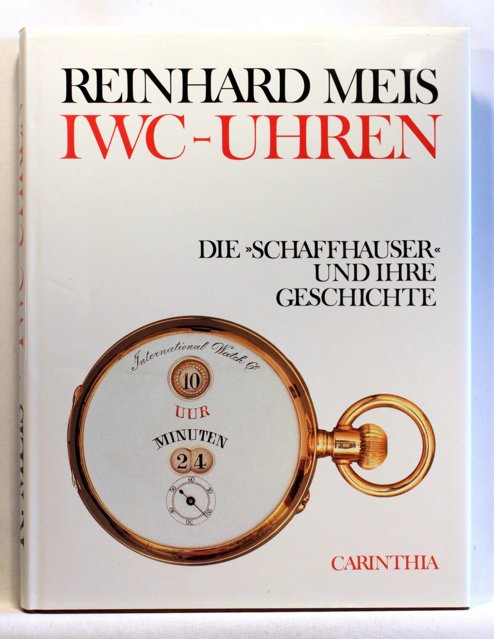 IWC-Uhren: Die Schaffhauser und ihre Geschichte