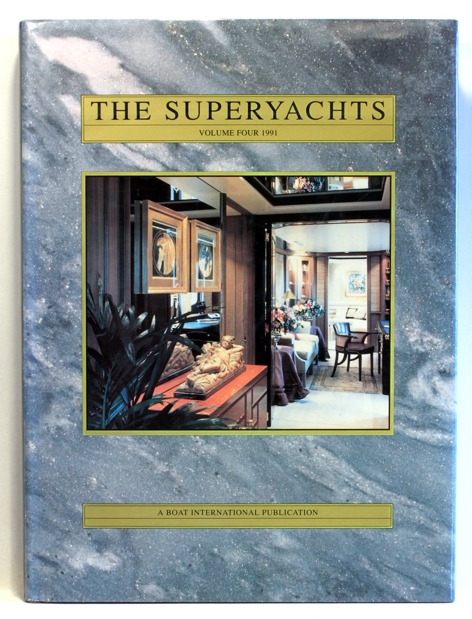 The Superyachts volume four 1991