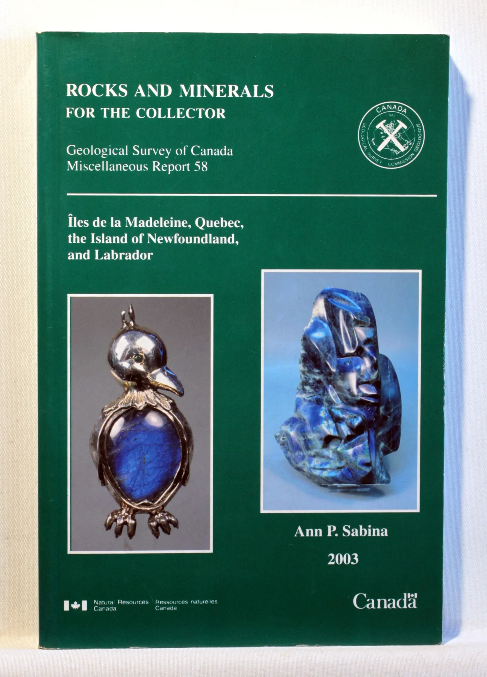 Rocks and Minerals for the Collector