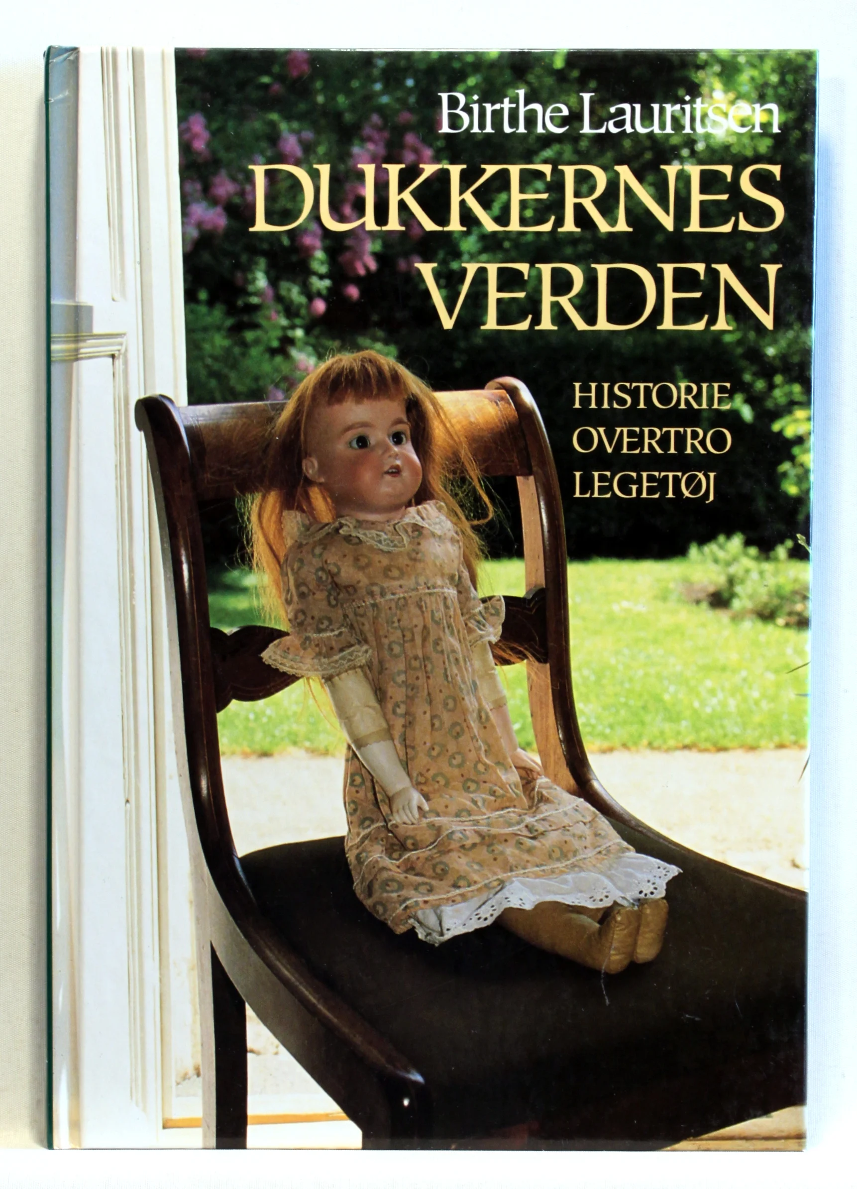 Dukkernes verden. Historie, overtro, legetøj