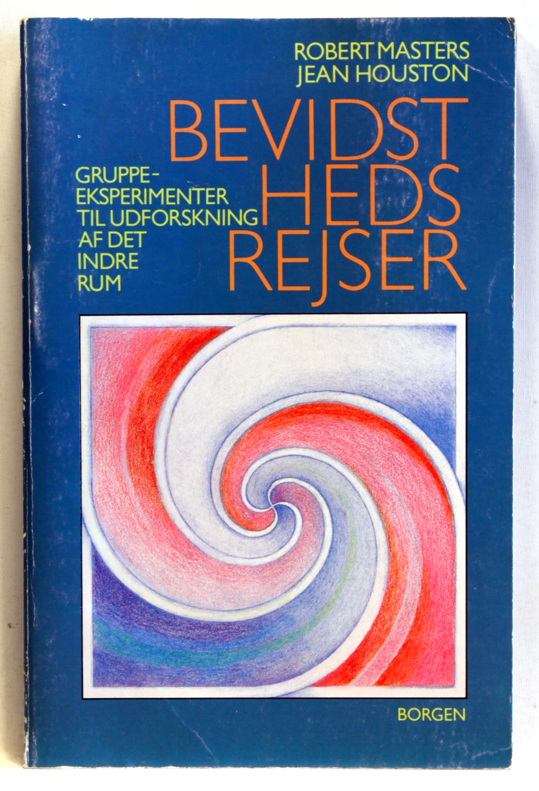 Bevidsthedsrejser – gruppeeksperimenter til udforskning af det indre rum