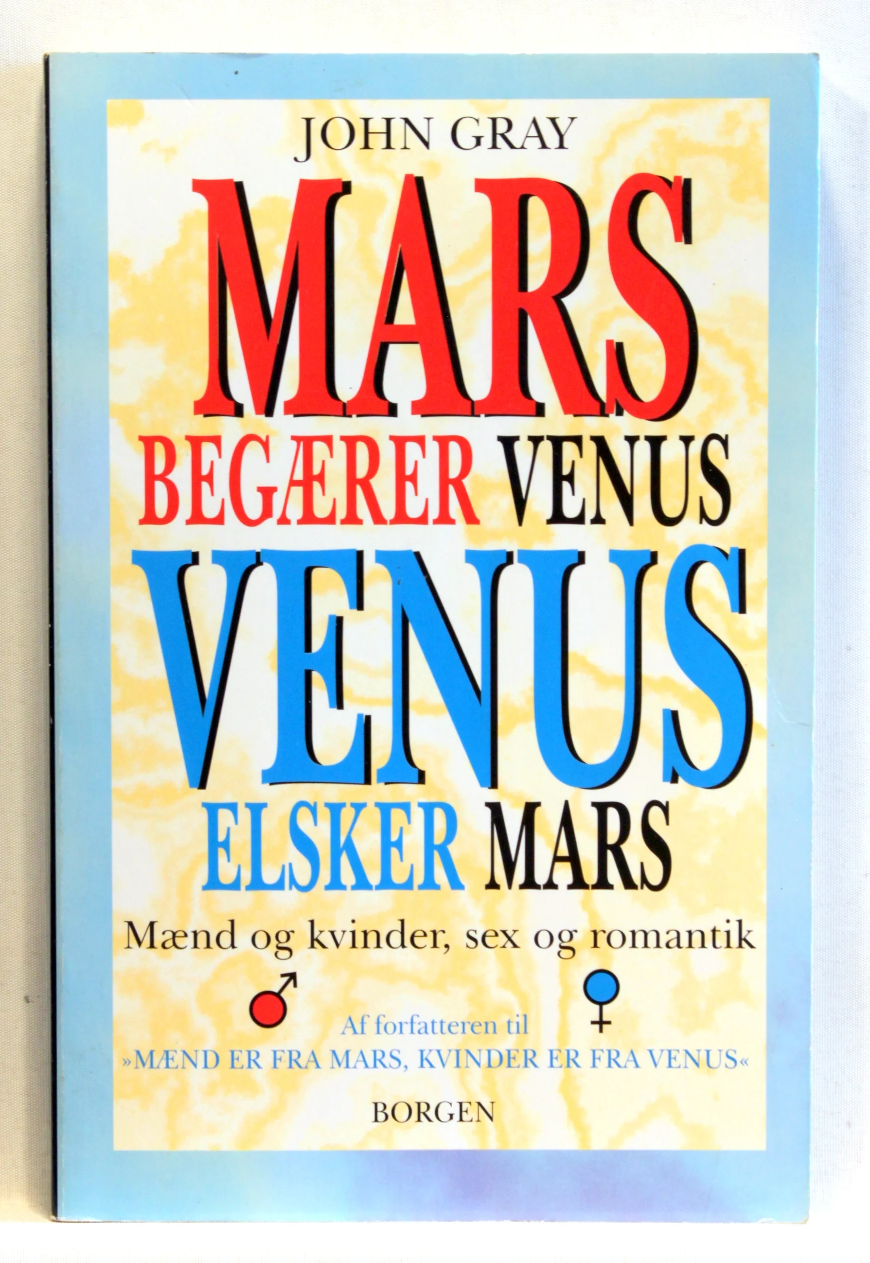 Mars begærer Venus, Venus elsker Mars