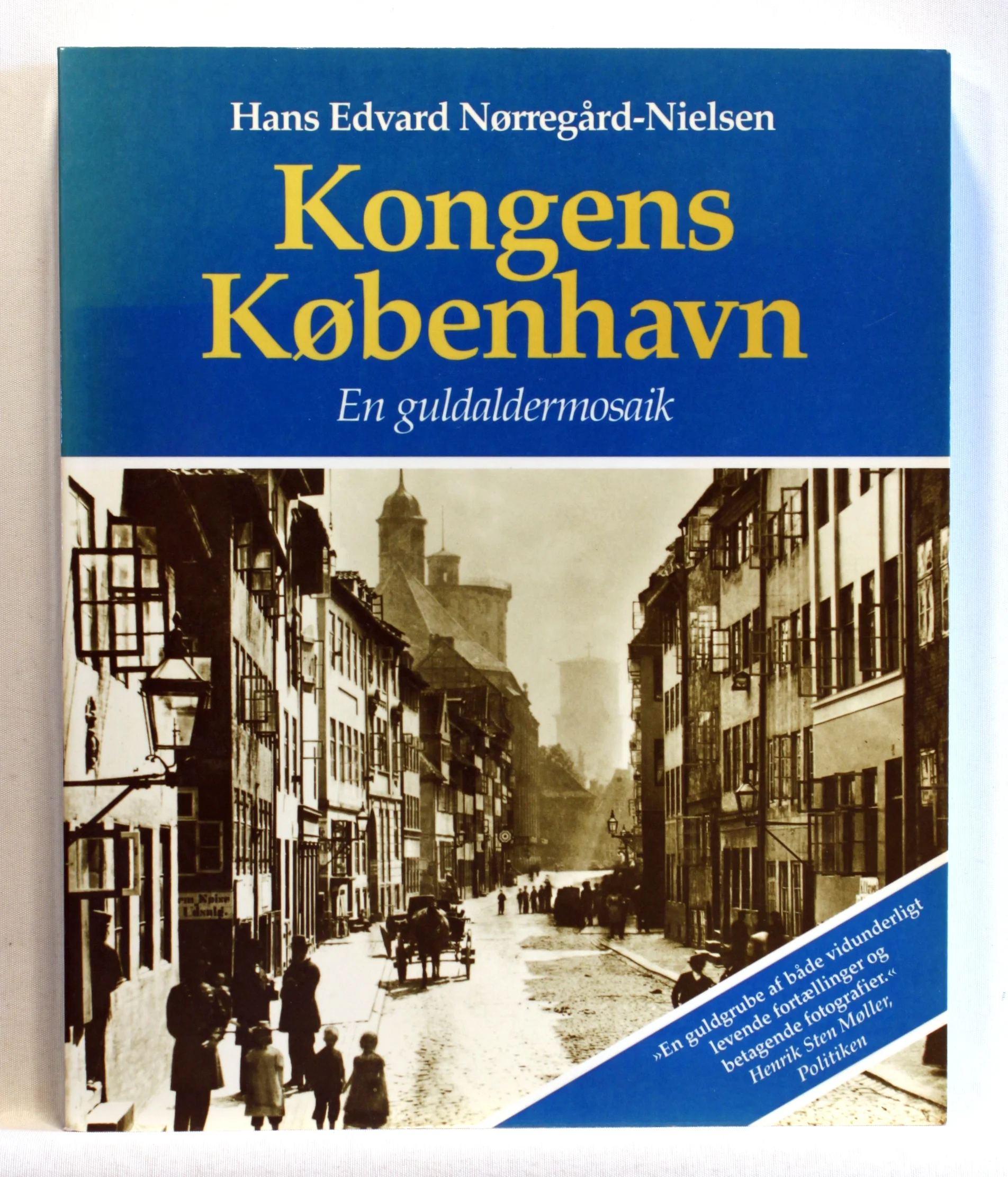 Kongens København. En guldaldermosaik
