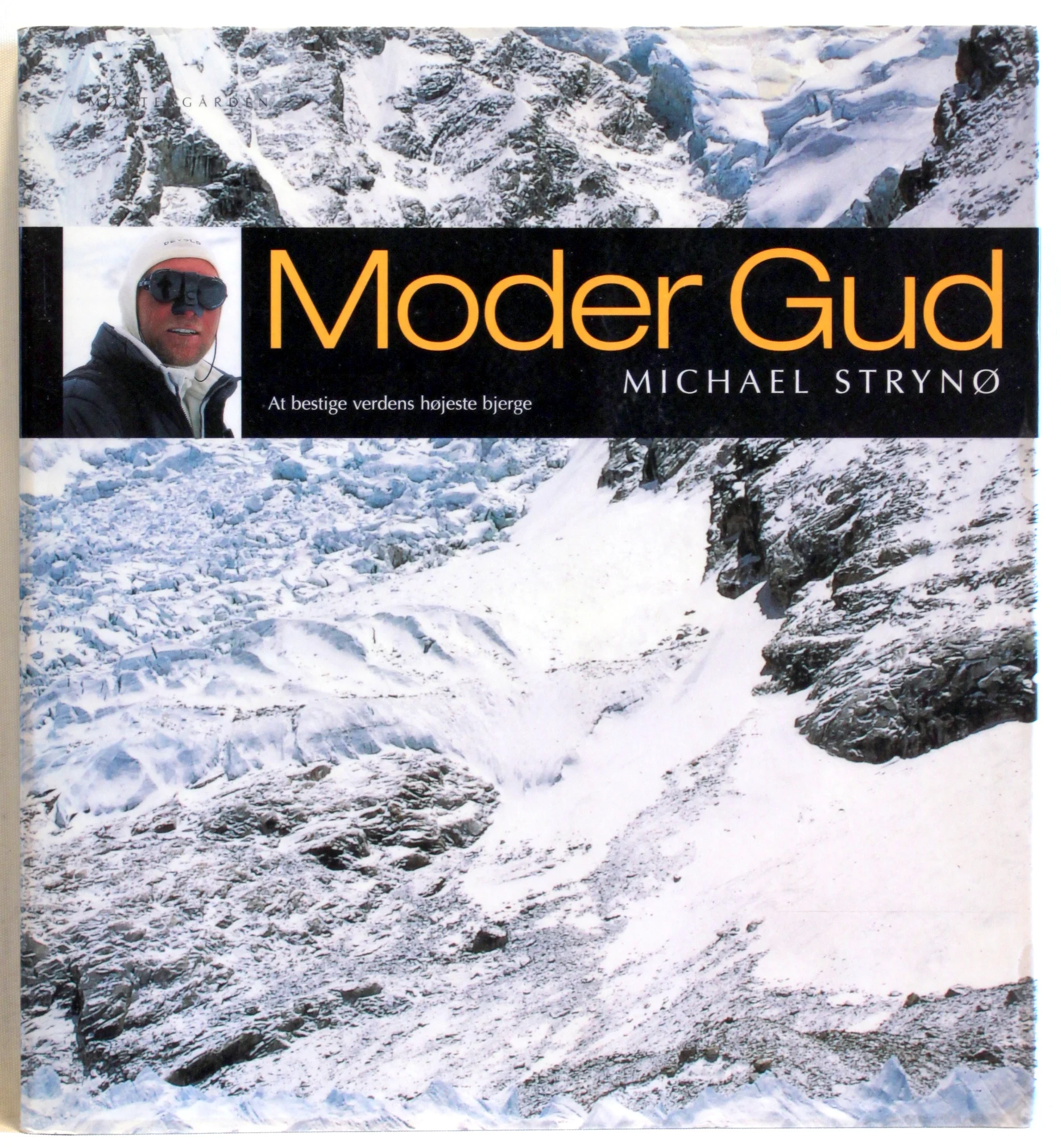 Moder Gud. At bestige verdens højeste bjerge