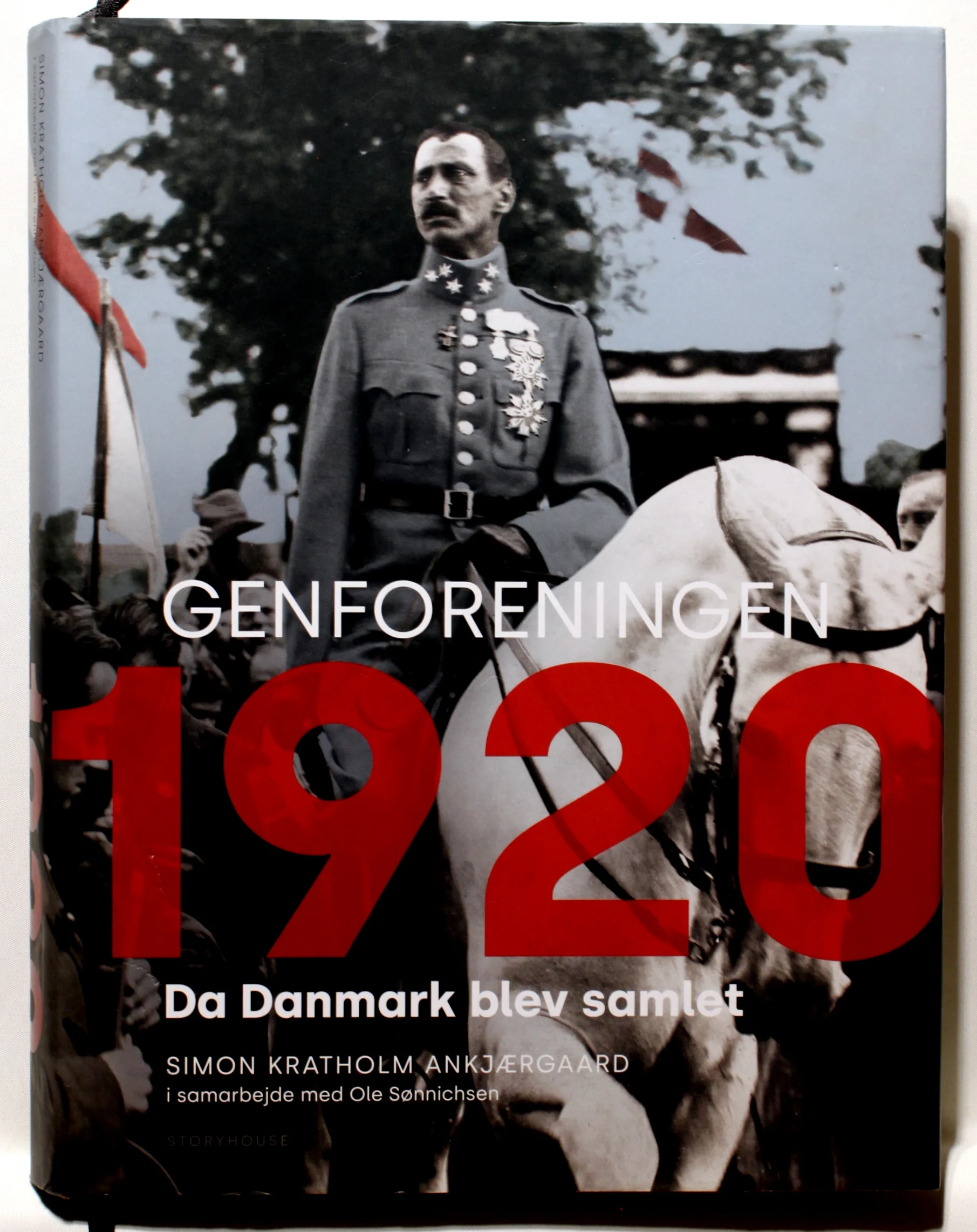 Genforeningen 1920. Da Danmark blev samlet