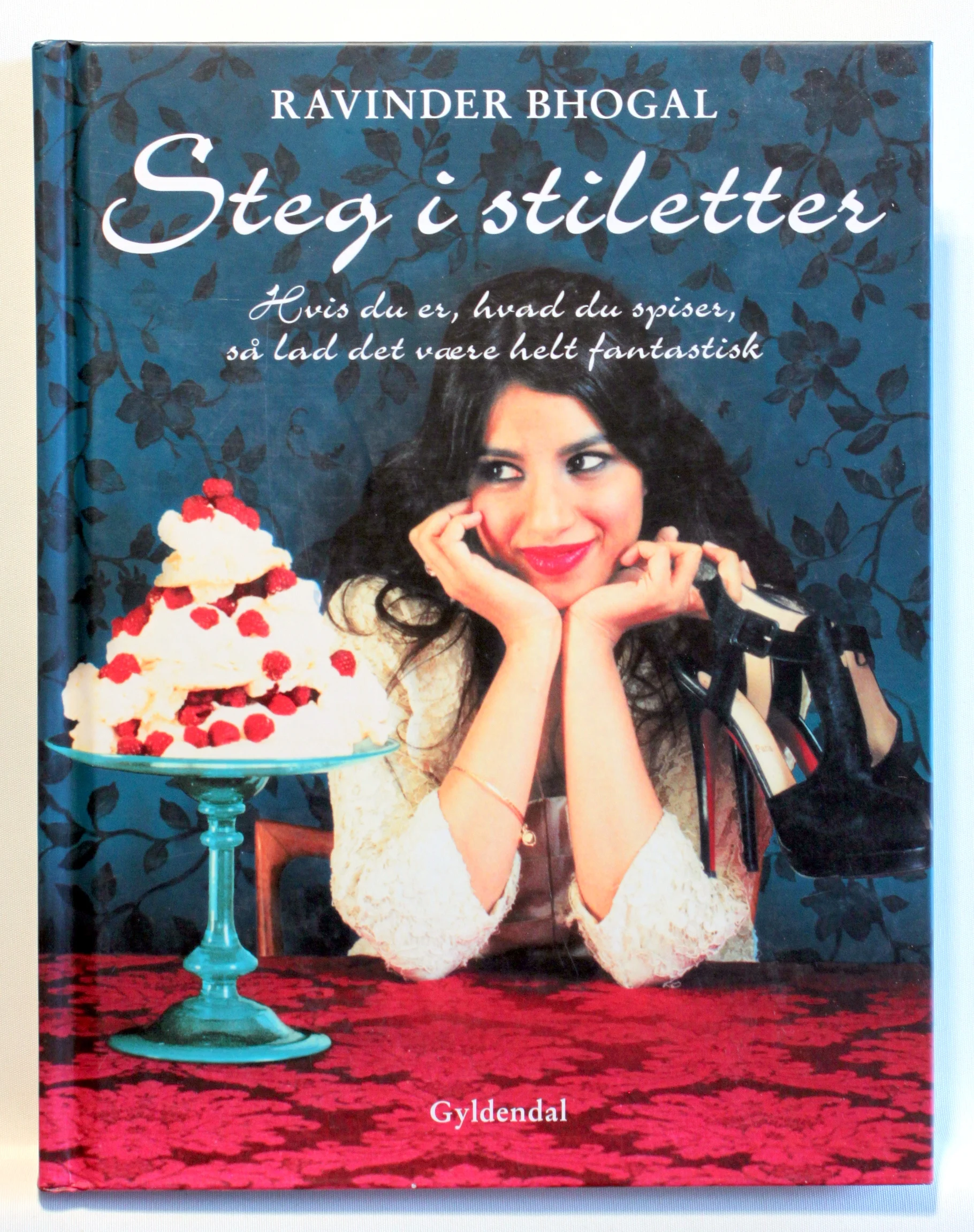 Steg i stiletter – mere end 150 lækre opskrifter