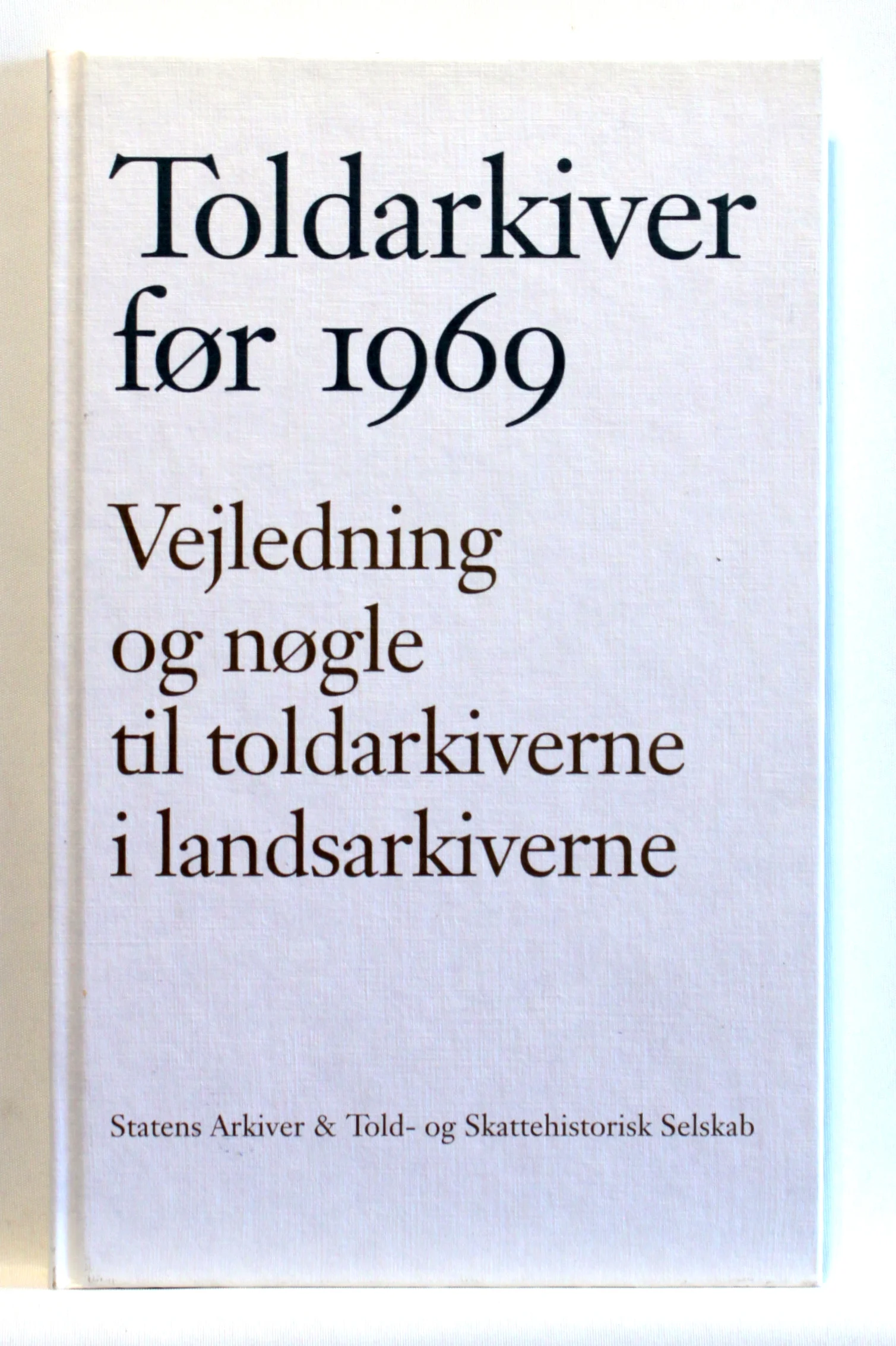 Toldarkiver før 1969