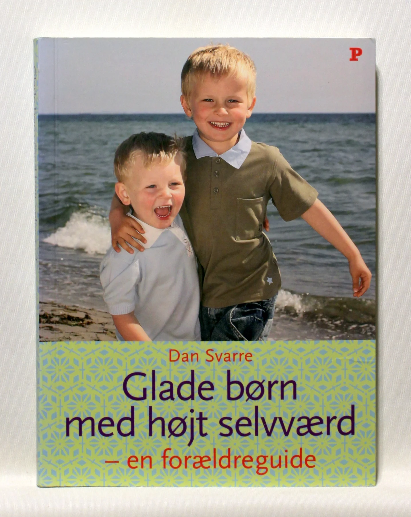 Glade børn med højt selvværd – en forældreguide