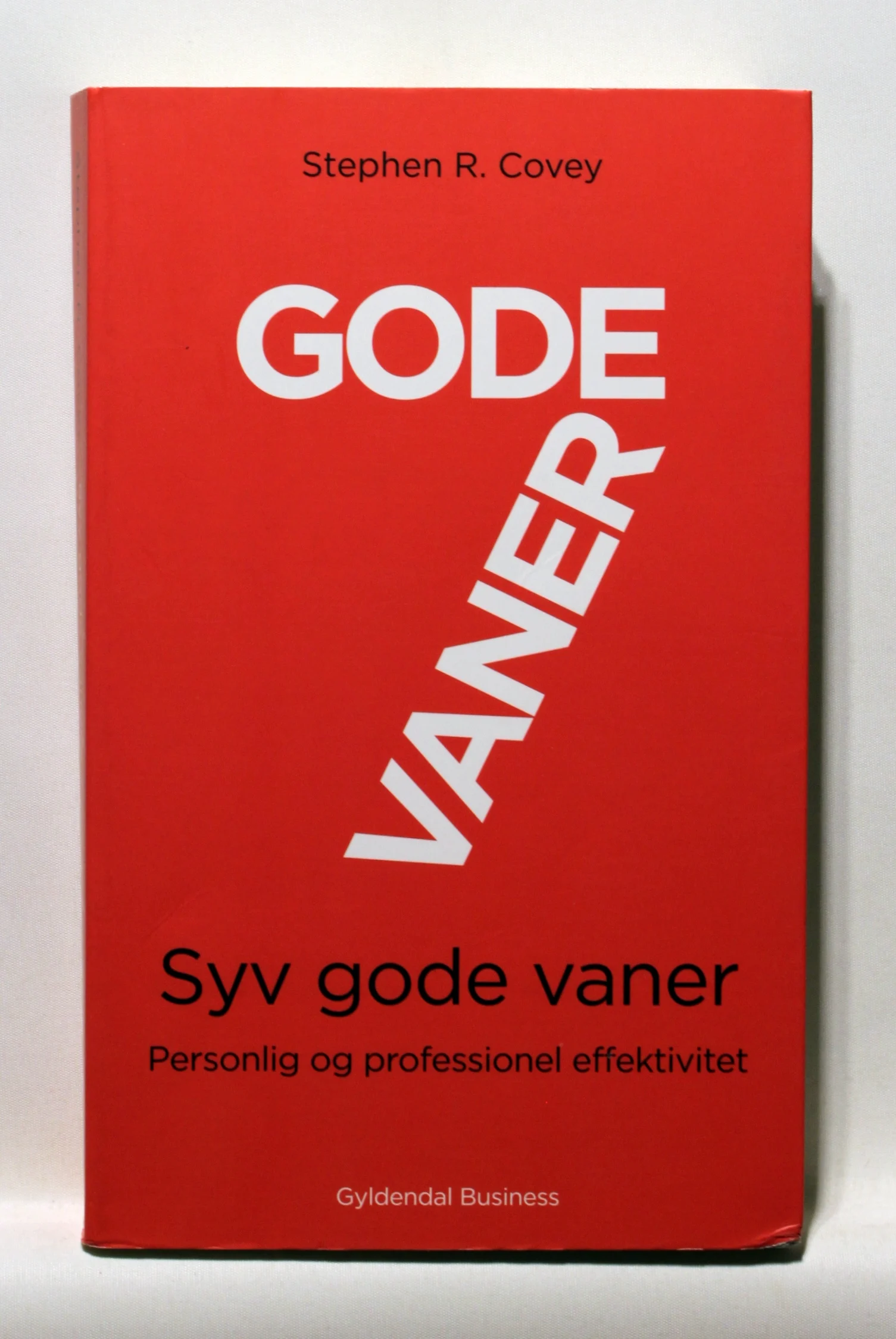 Syv gode vaner – personlig og professionel effektivitet