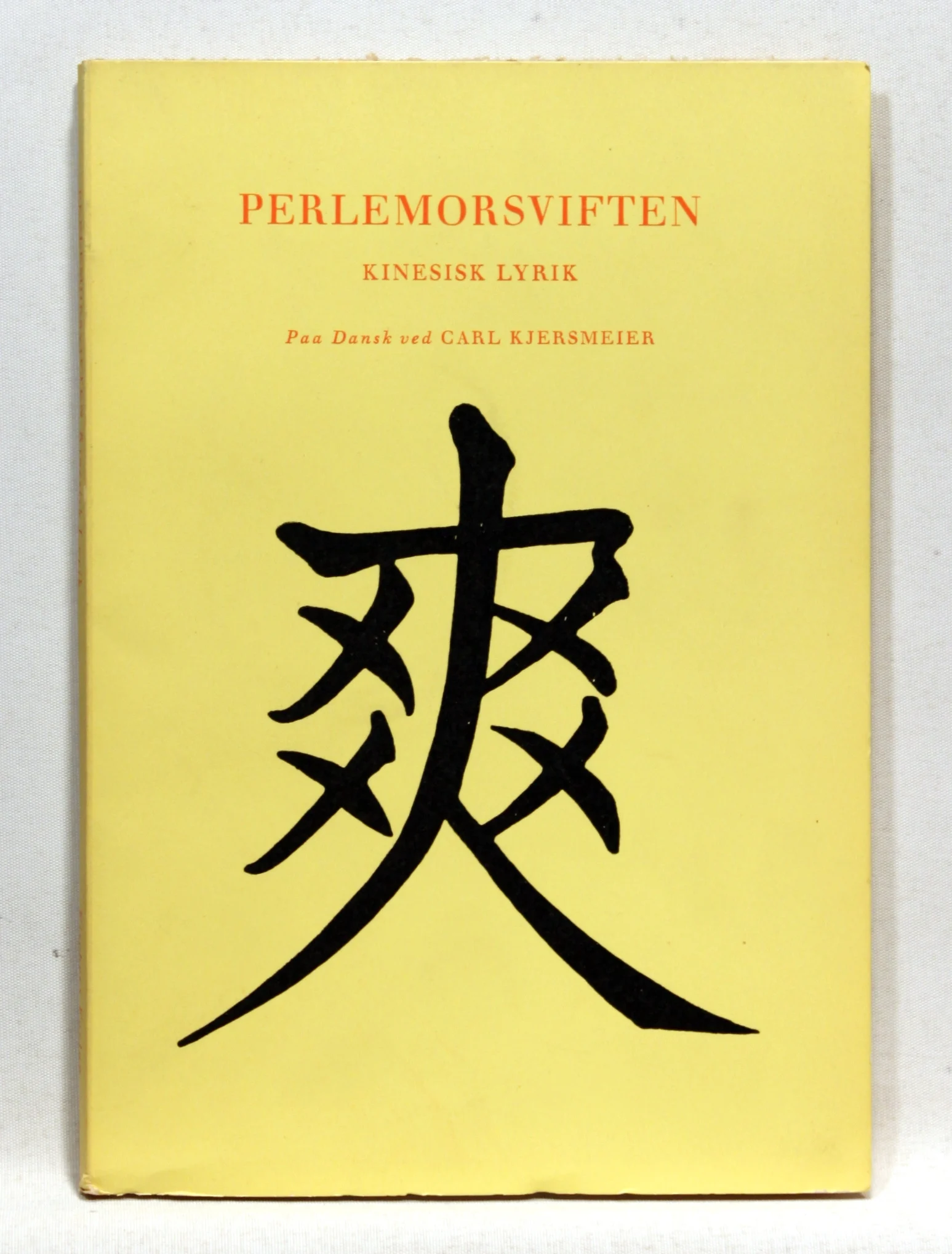 Perlemorsviften. Kinesisk Lyrik