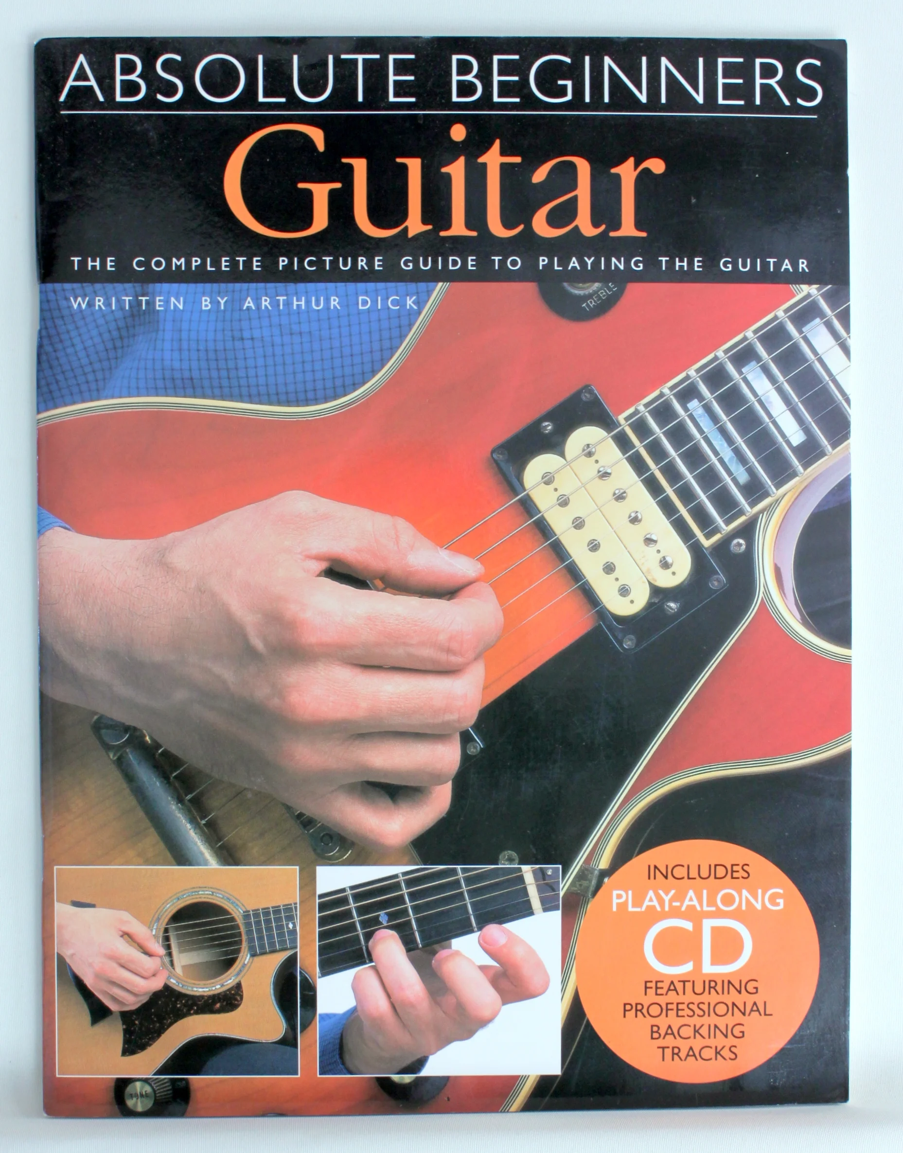 Guitar. The Complete Picture Guide to Playing the Guit