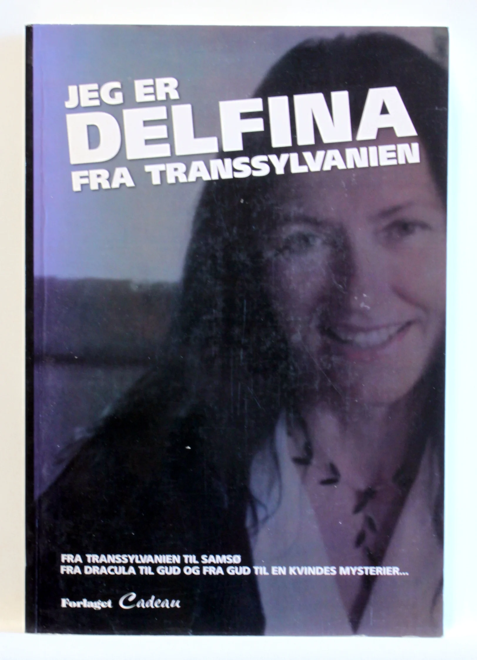 Jeg er Delfina fra Transsylvanien