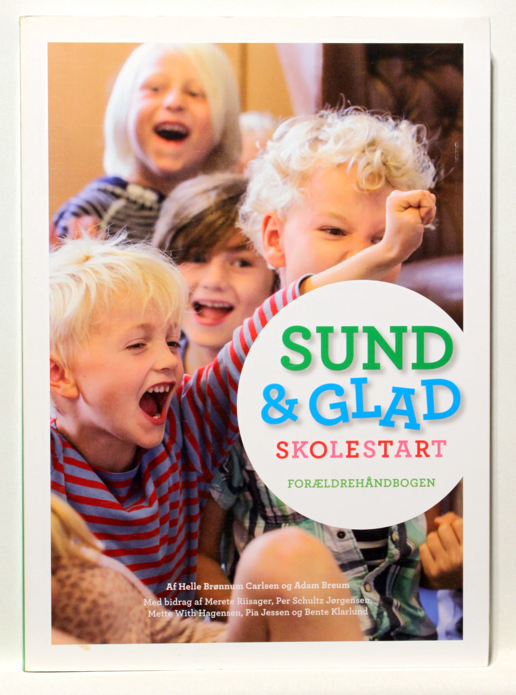 Sund & Glad skolestart – Forældrehåndbogen