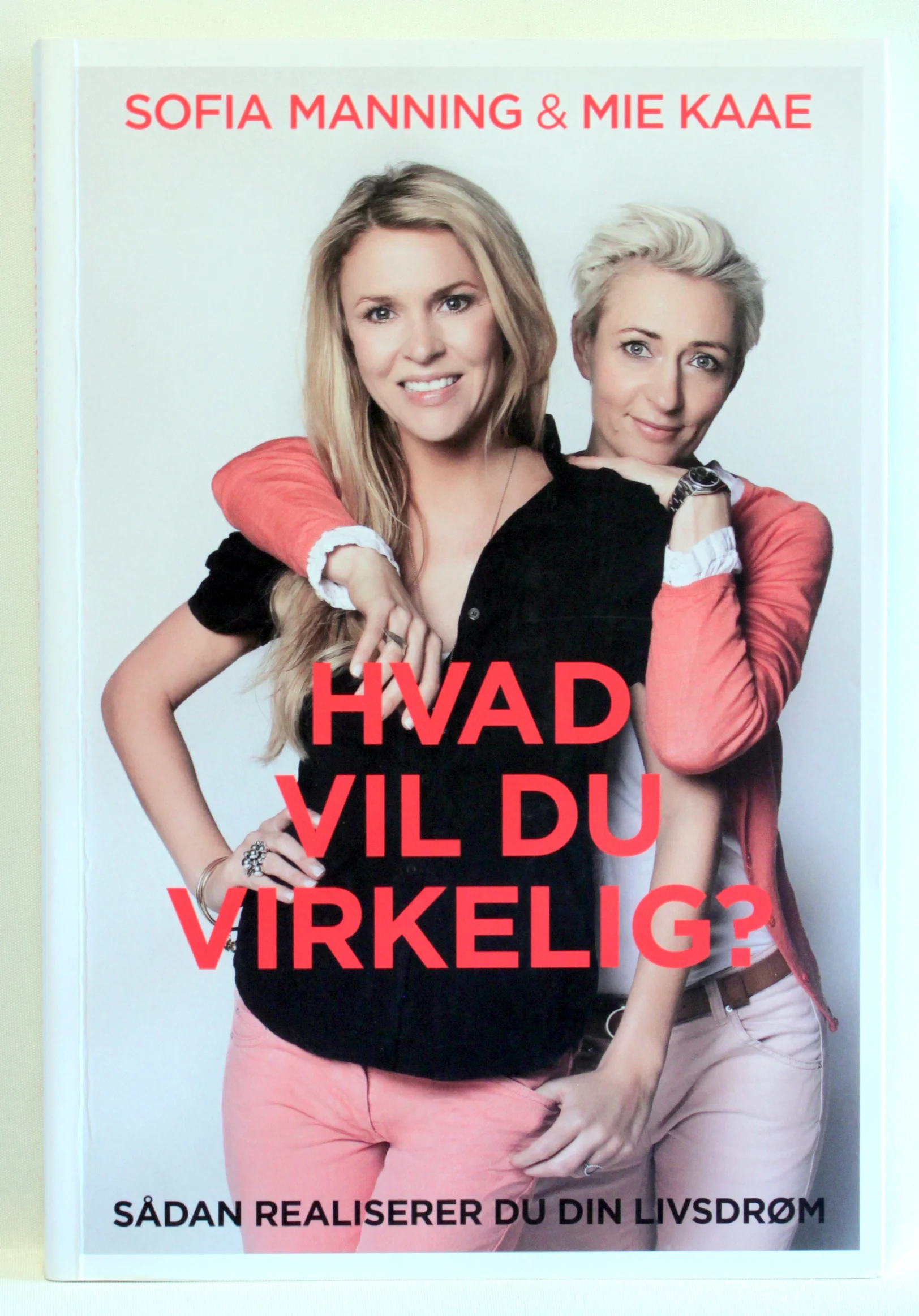 Hvad vil du virkelig?