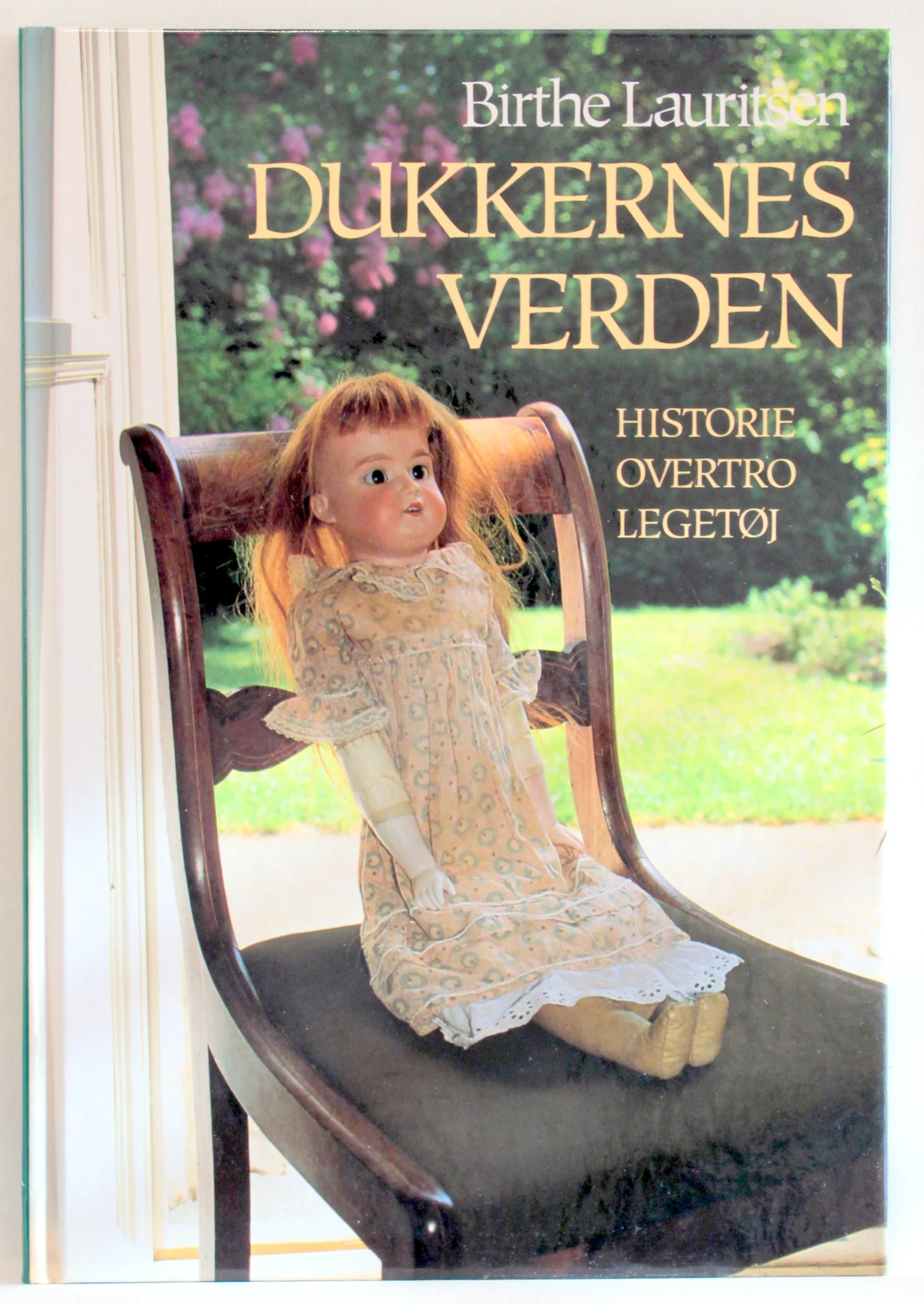 Dukkernes verden. Historie, overtro, legetøj