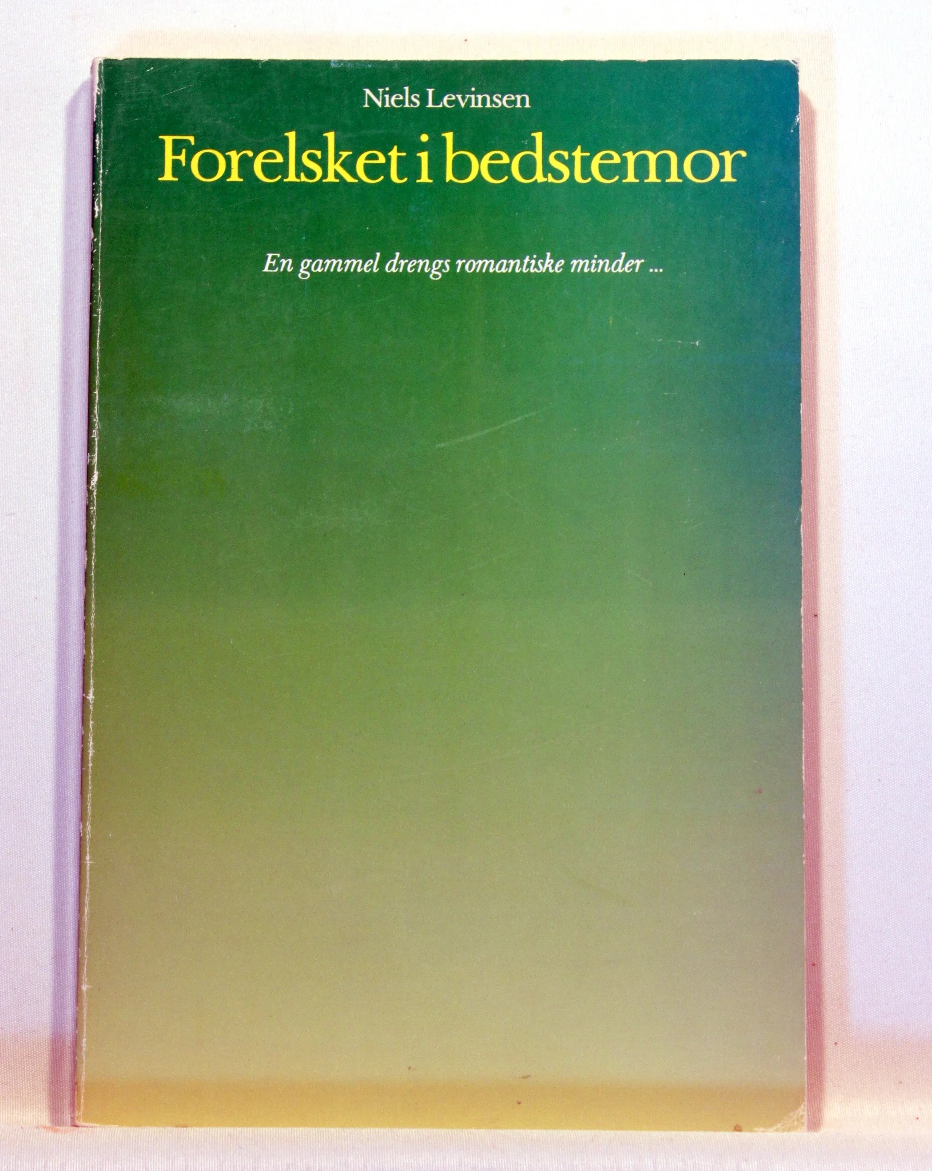 Forelsket i bedstemor. En gammel drengs romantiske minder