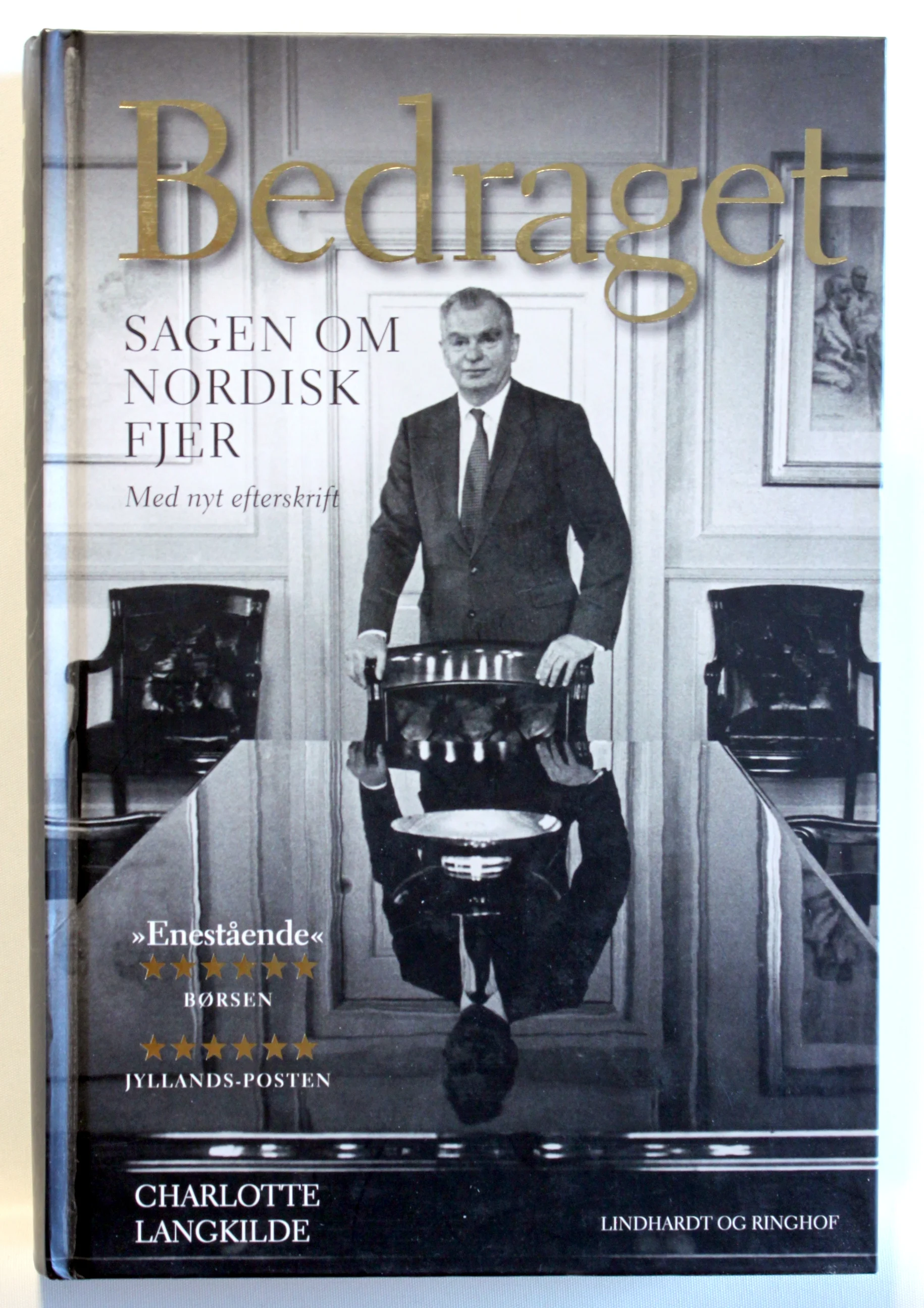 Bedraget. Sagen om Nordisk Fjer