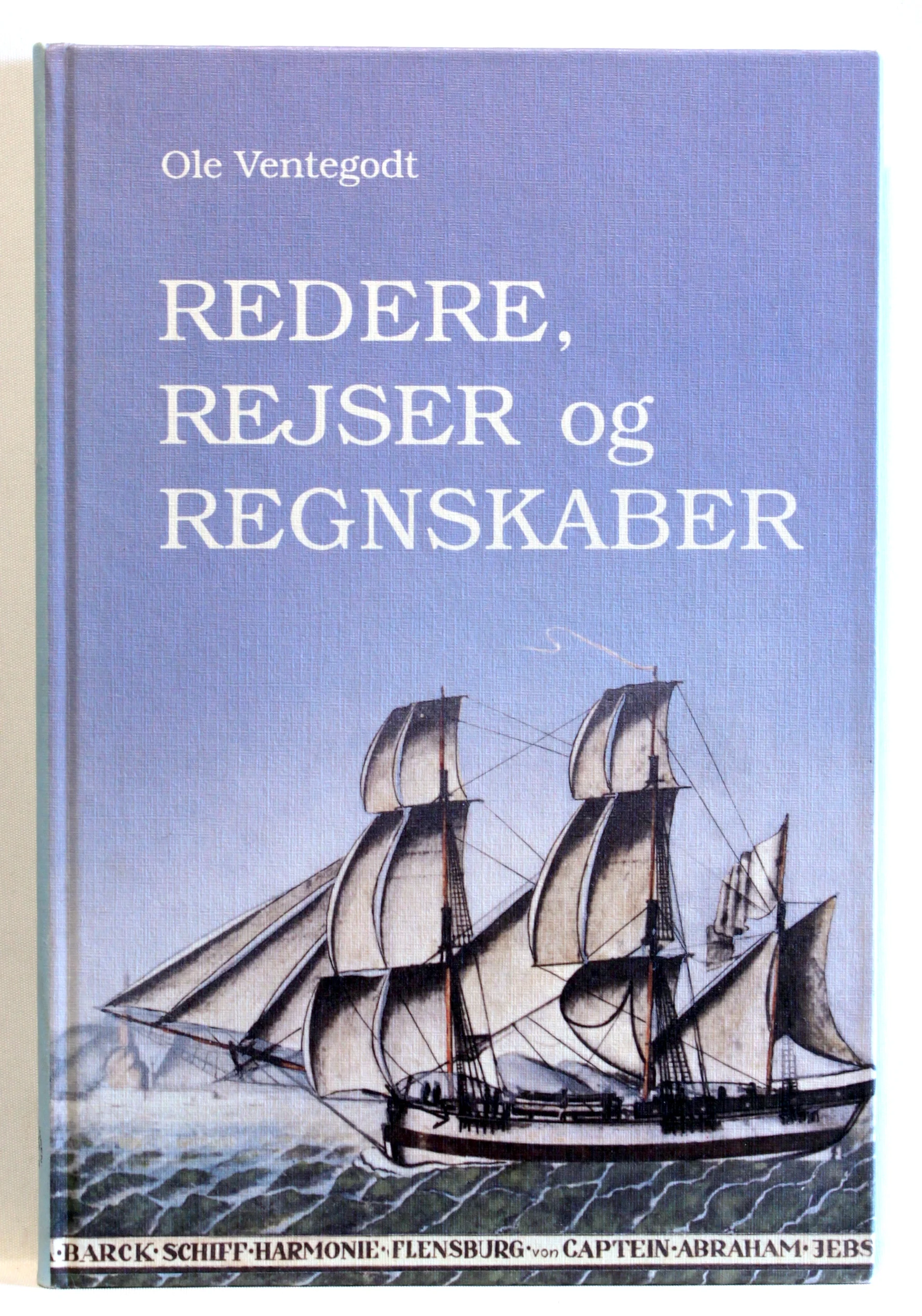 Redere, rejser og regnskaber. Et par flensborgske partrederiregnskaber 1783-1812