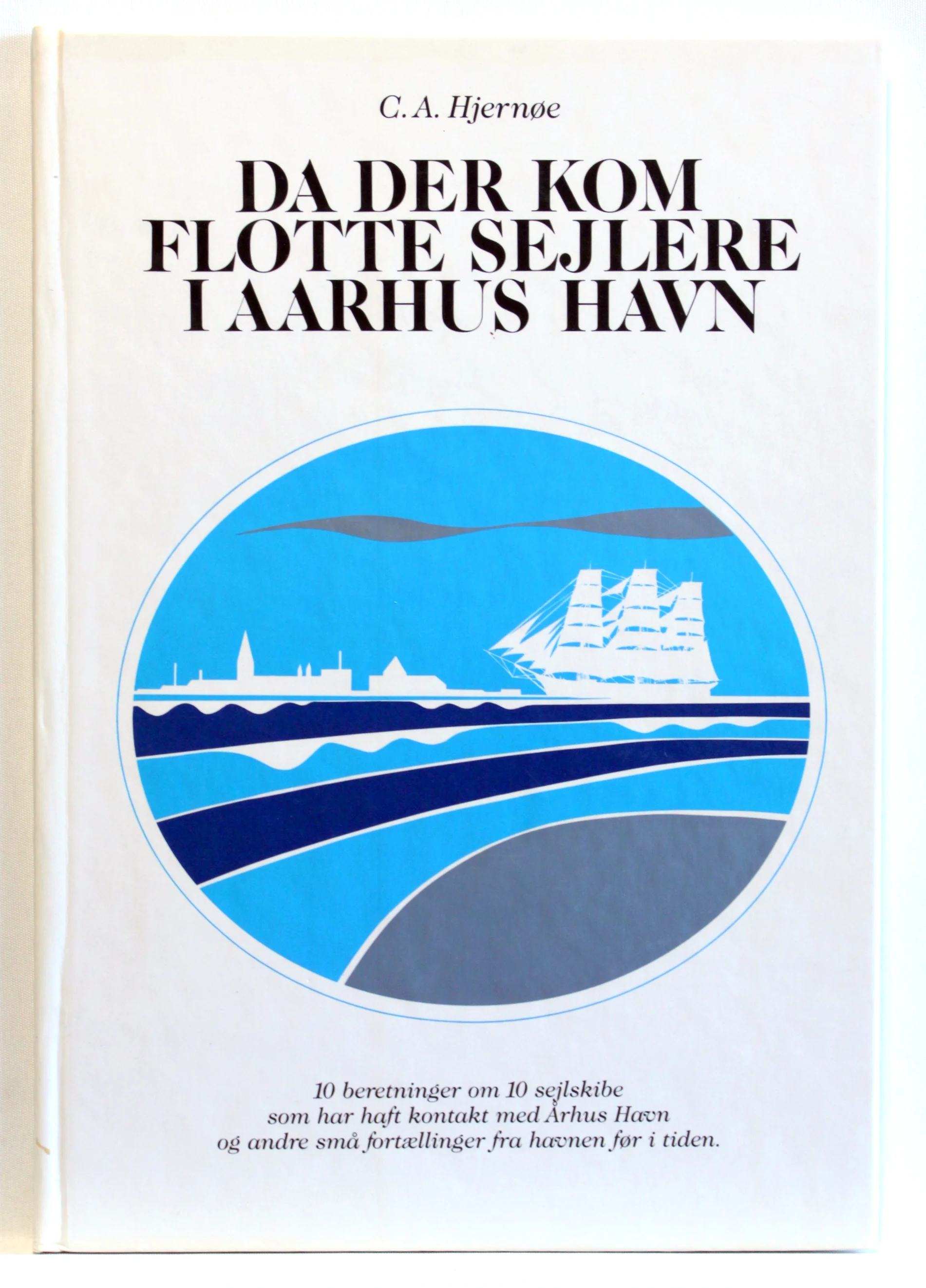 Da der kom flotte sejlere i Aarhus Havn