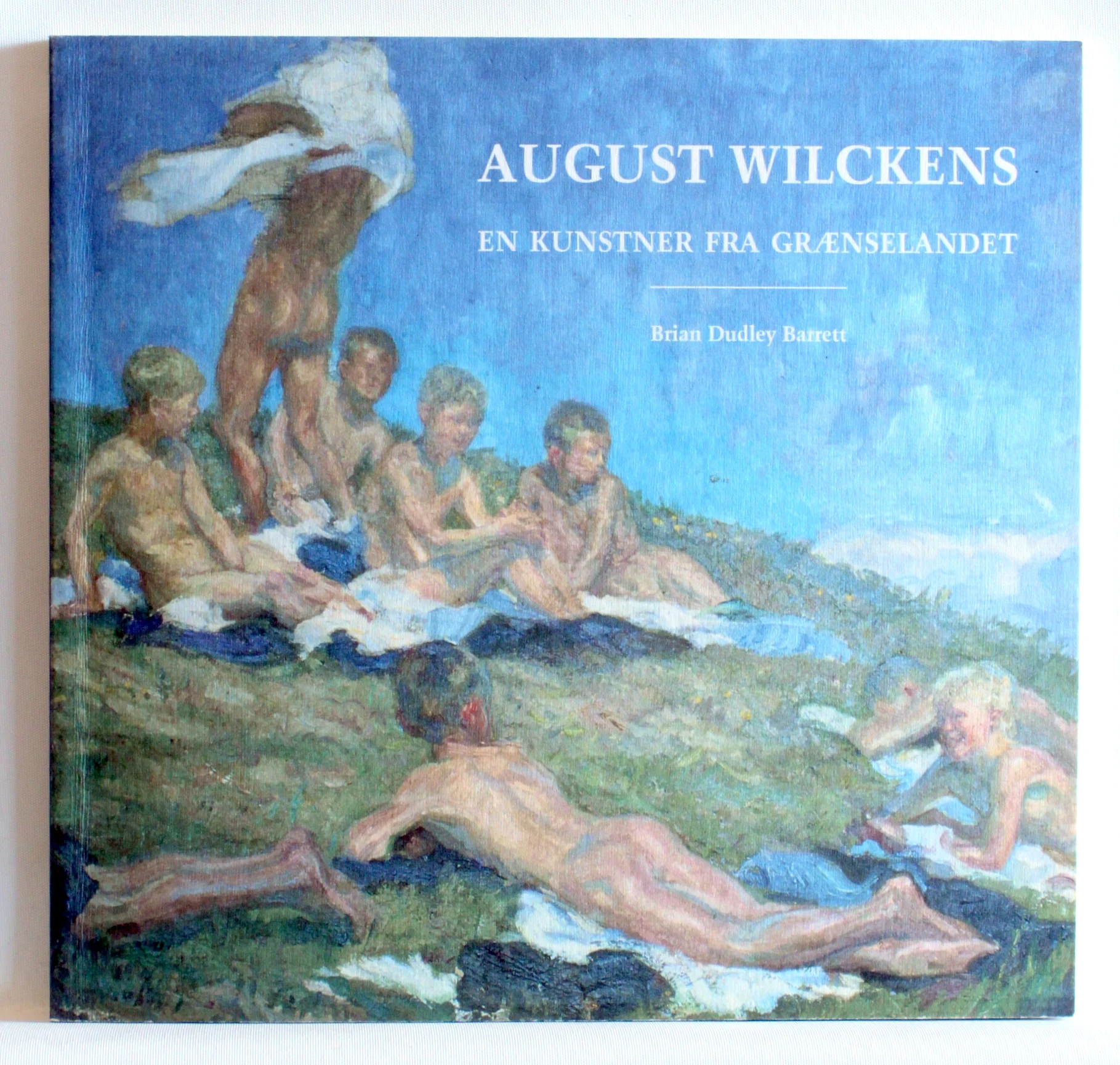 August Wilckens – en kunstner fra grænselandet