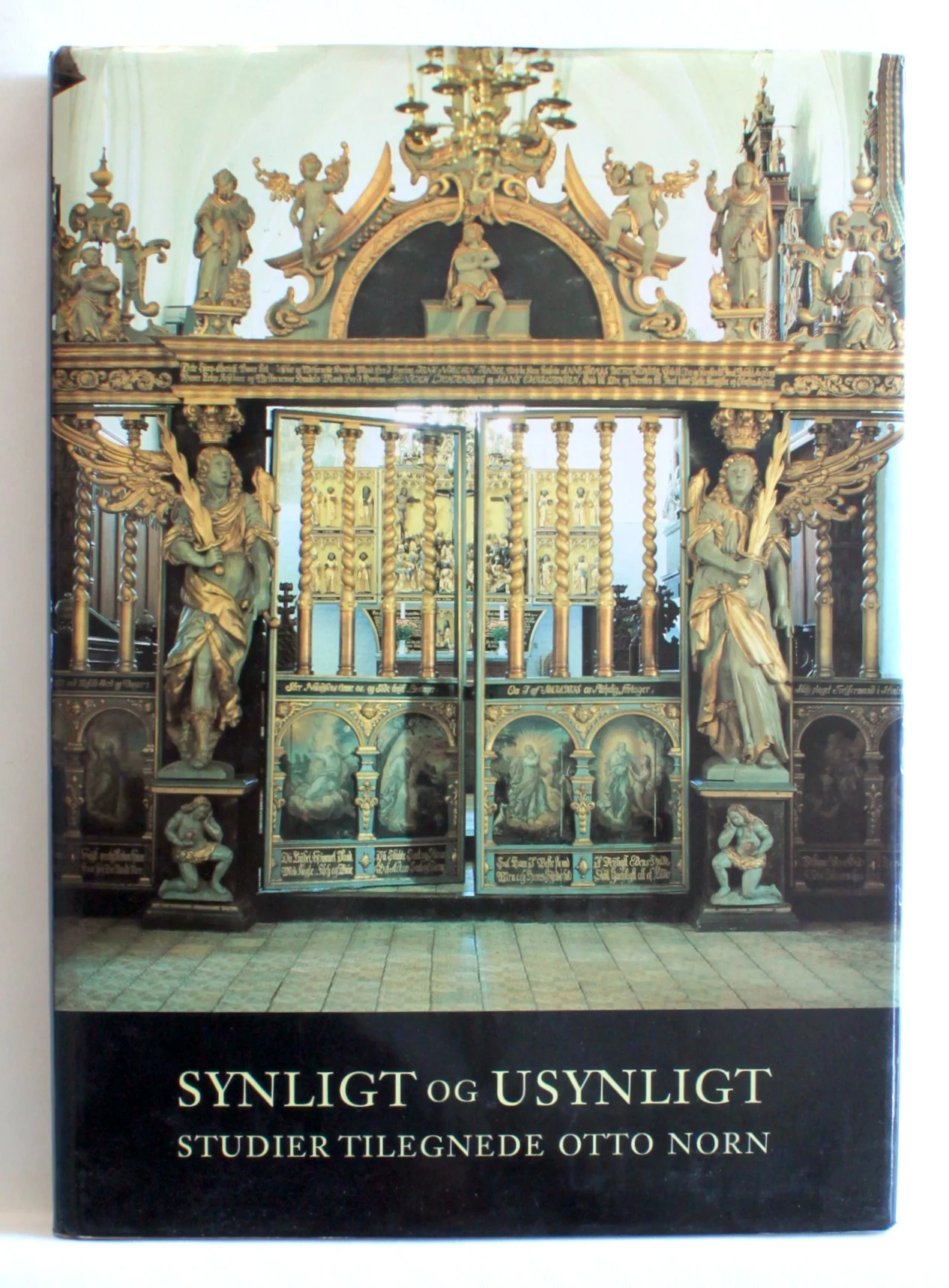 Synligt og usynligt. Studier tilegnet Otto Norn