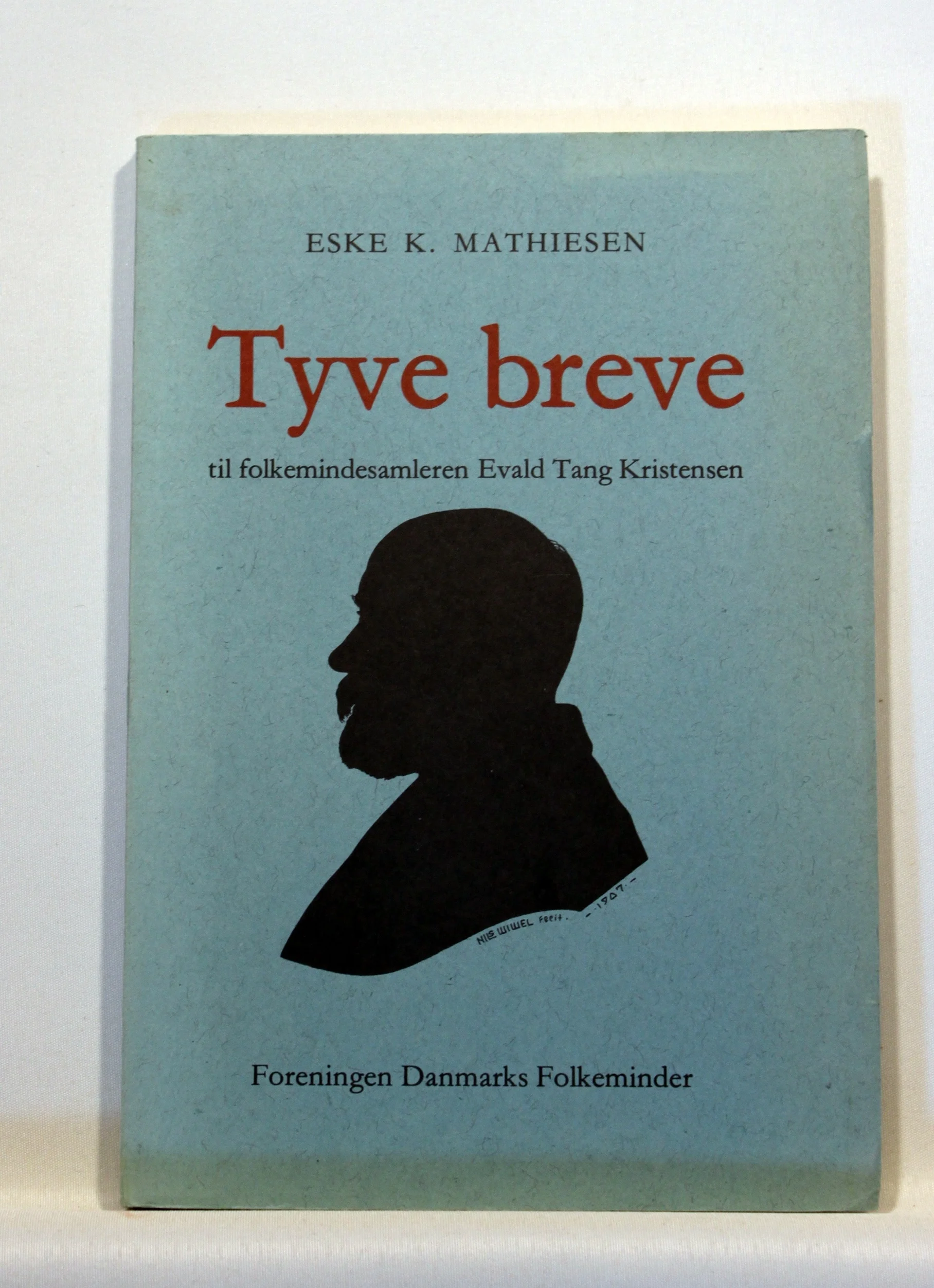 Tyve breve til folkemindesamleren Evald Tang Kristensen