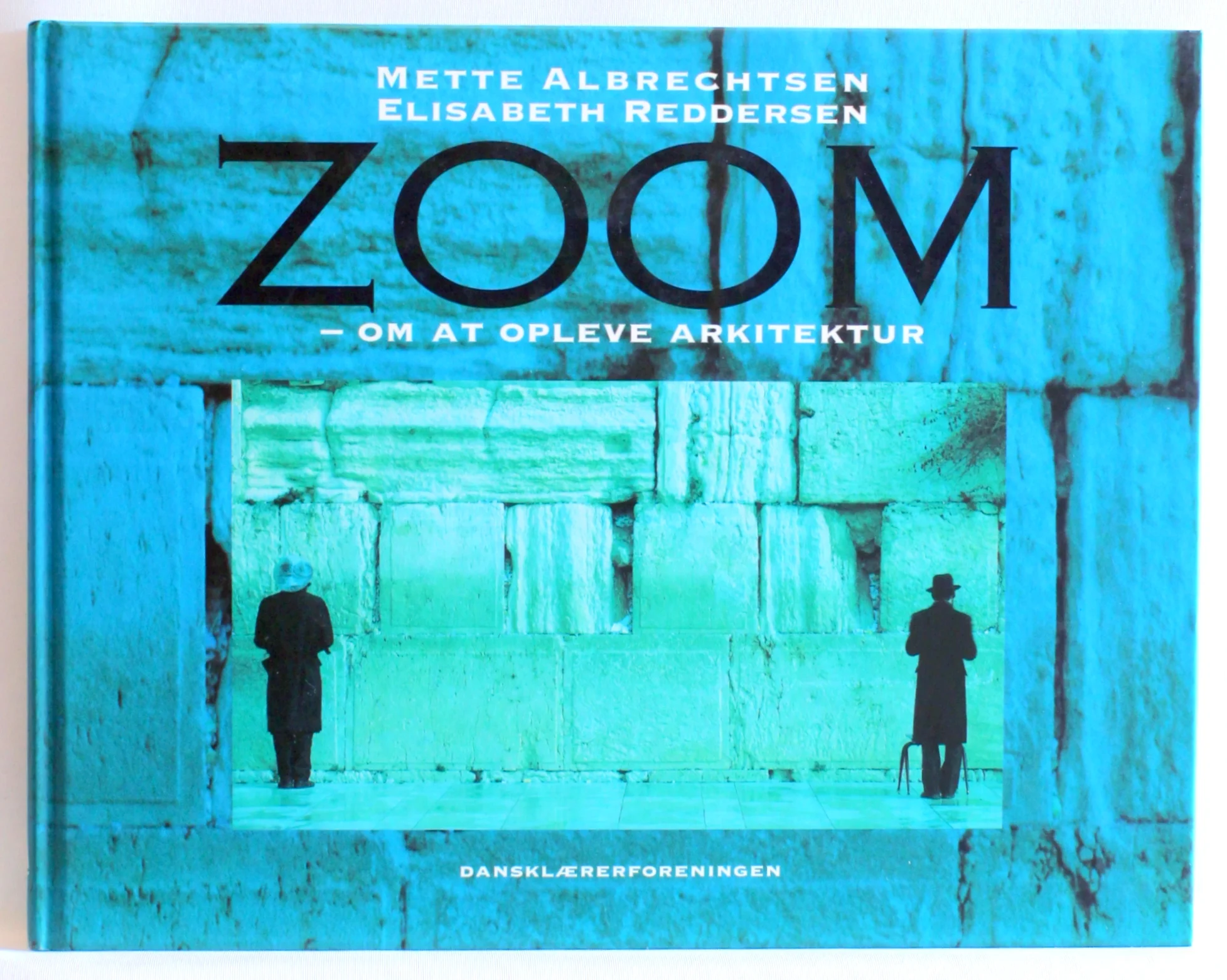 Zoom – om at opleve arkitektur