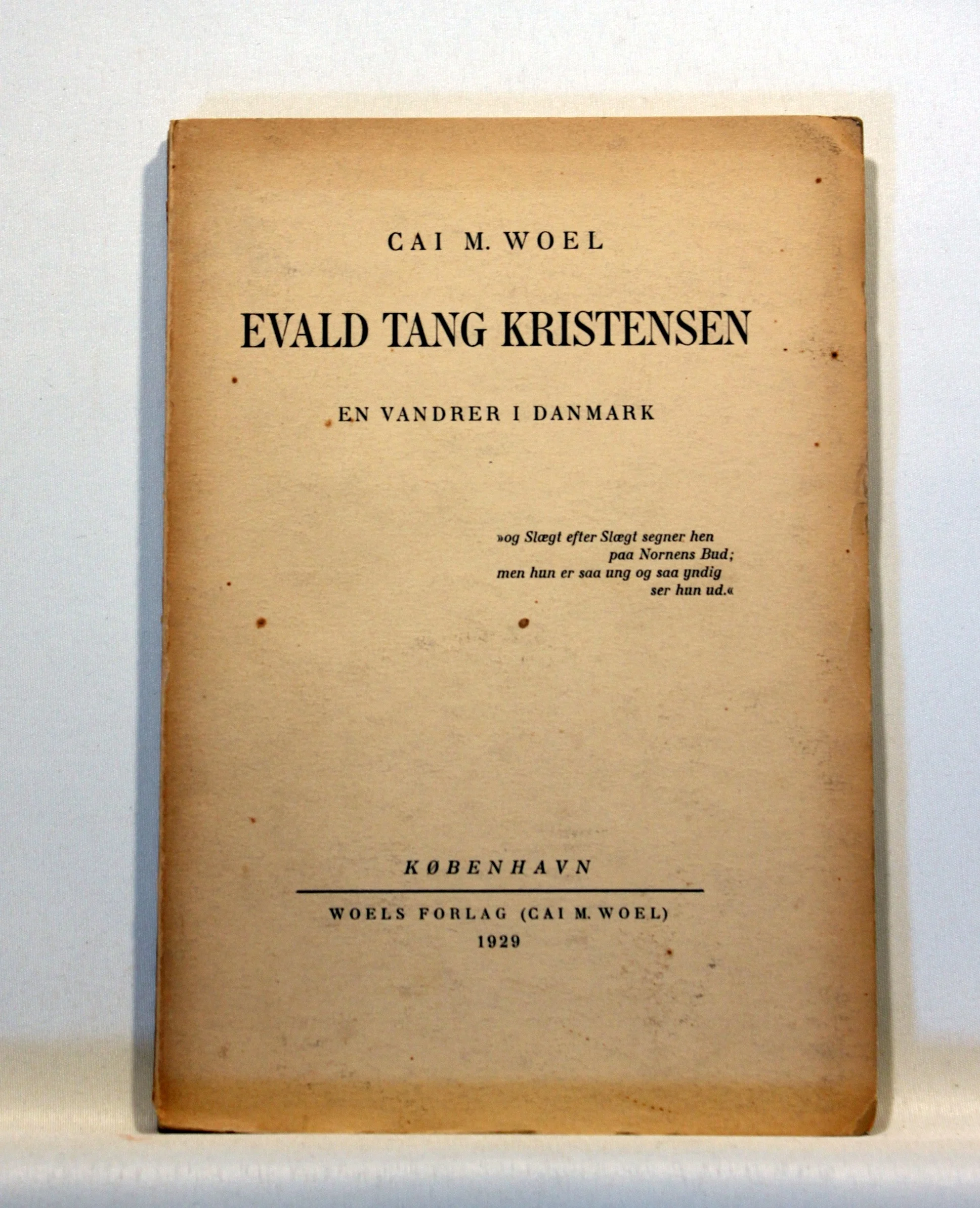 Evald Tang Kristensen. En vandrer i Danmark