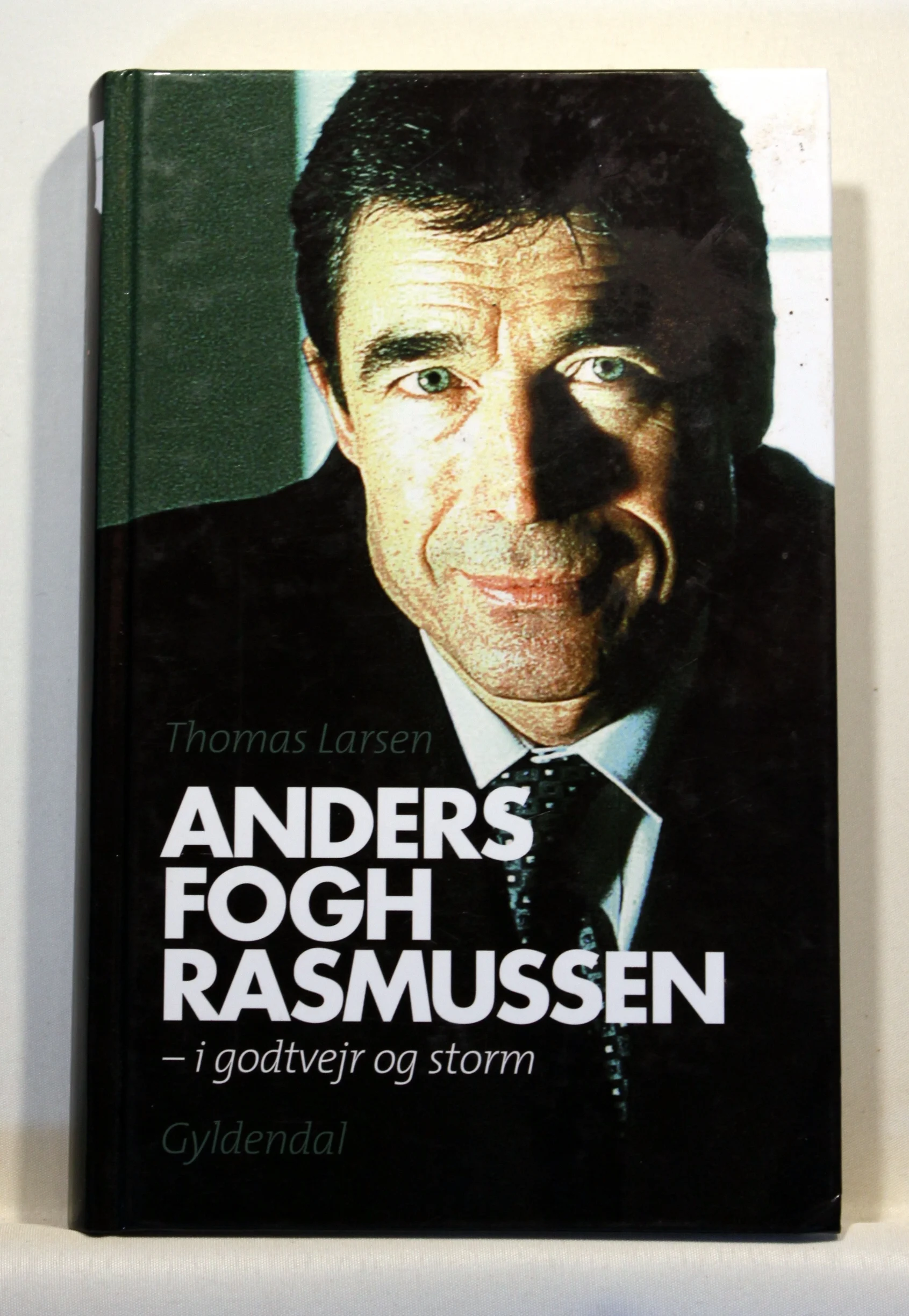 Anders Fogh Rasmussen – i godtvejr og storm
