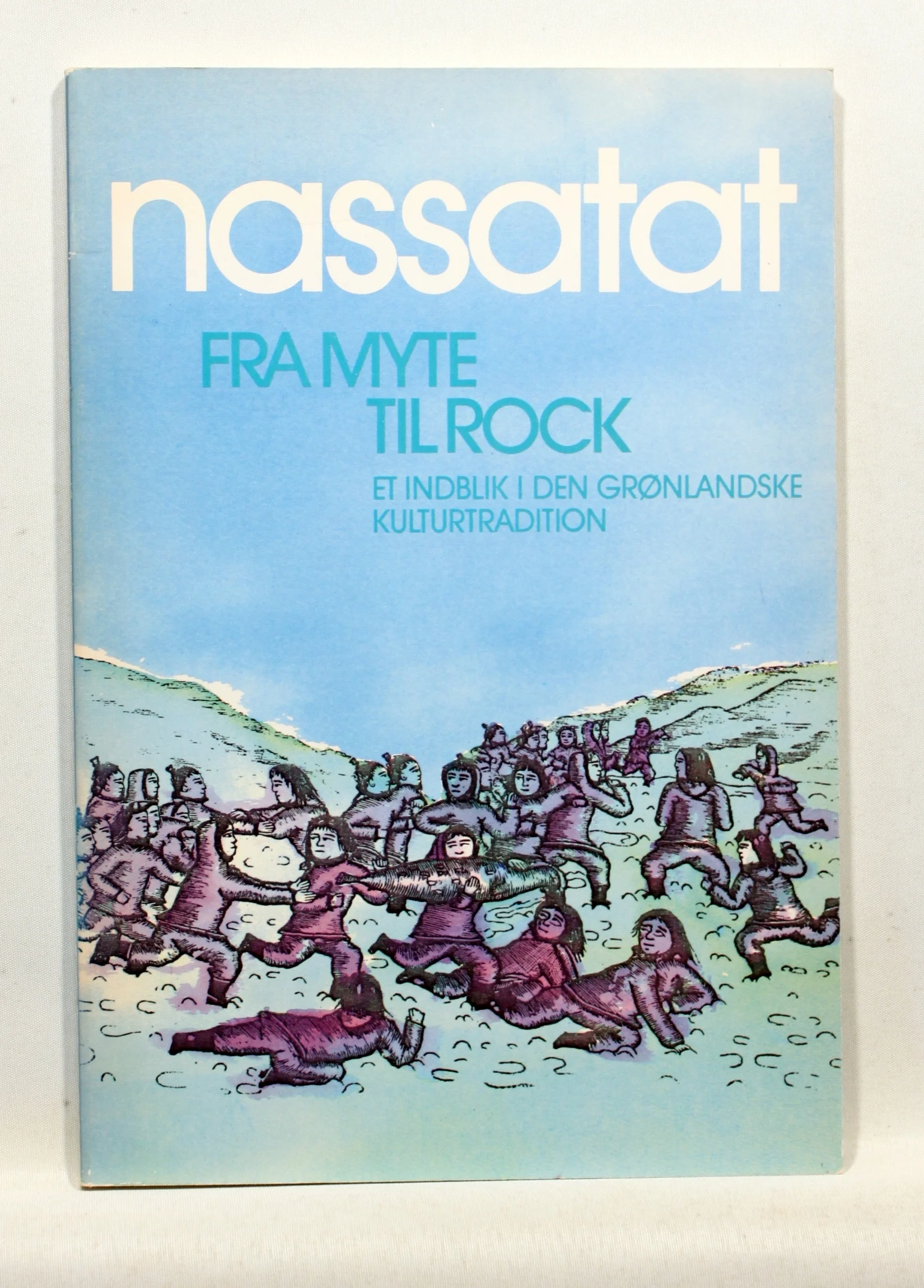 Nassatat. Fra myte til rock