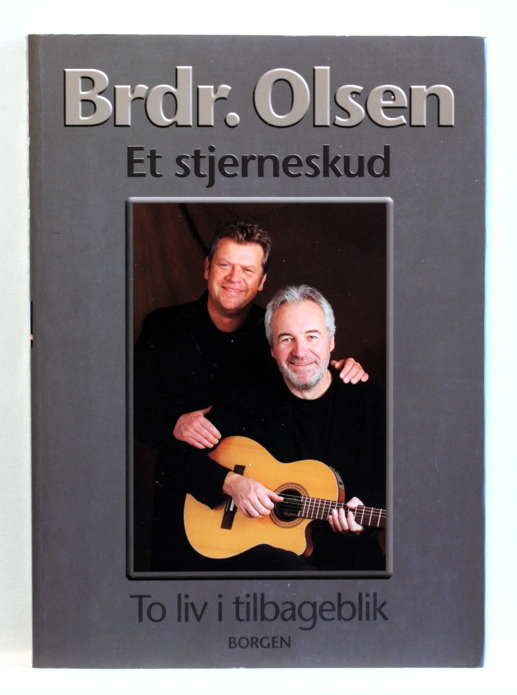 Brødrene Olsen. Et stjerneskud. To liv i tilbageblik