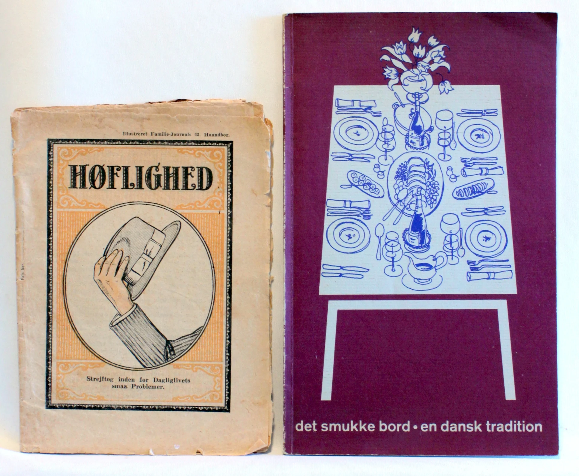 Det smukke bord – en dansk tradition. Høflighed – strejftog inden for dagliglivets smaa problemer.