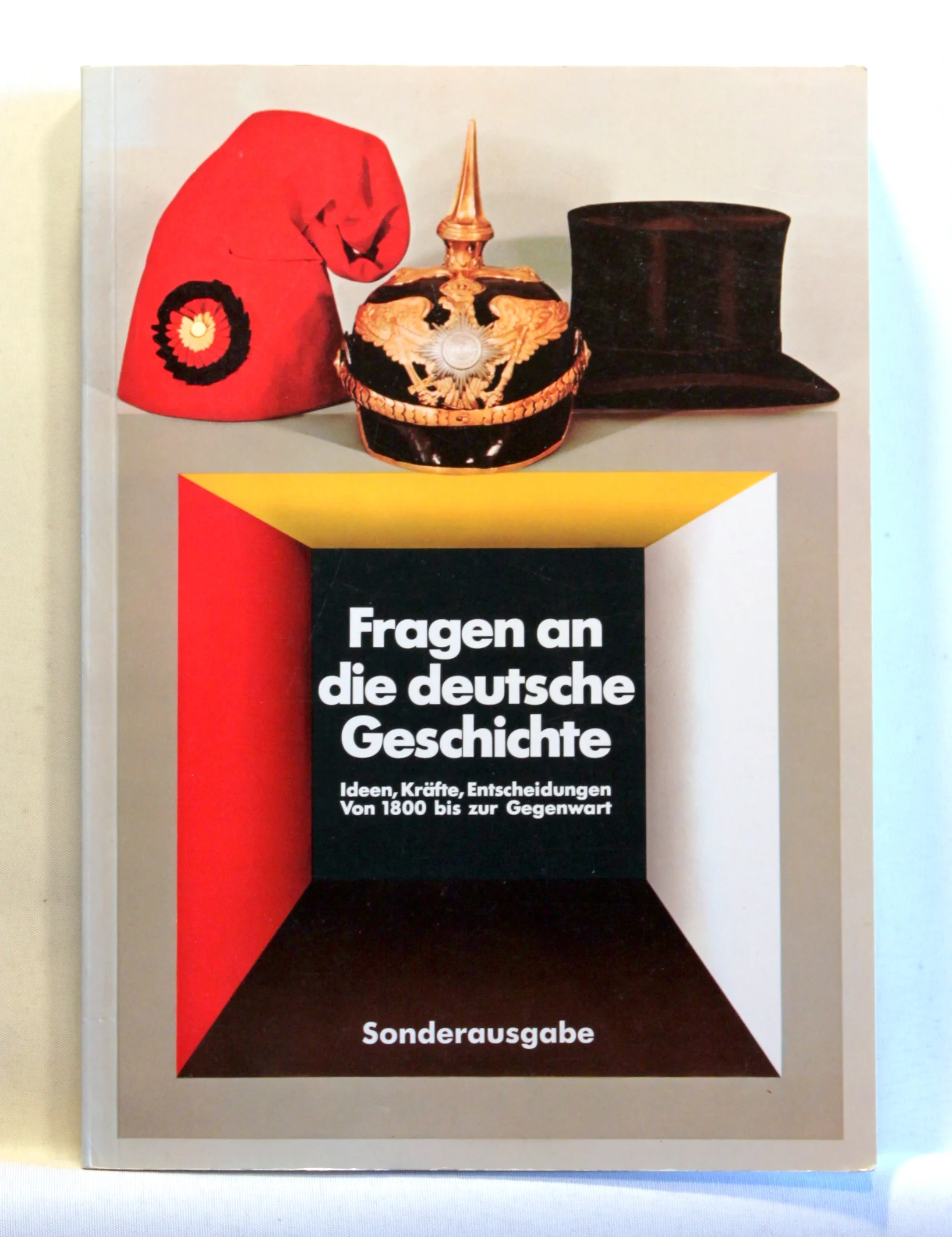 Fragen an die deutsche Geschichte