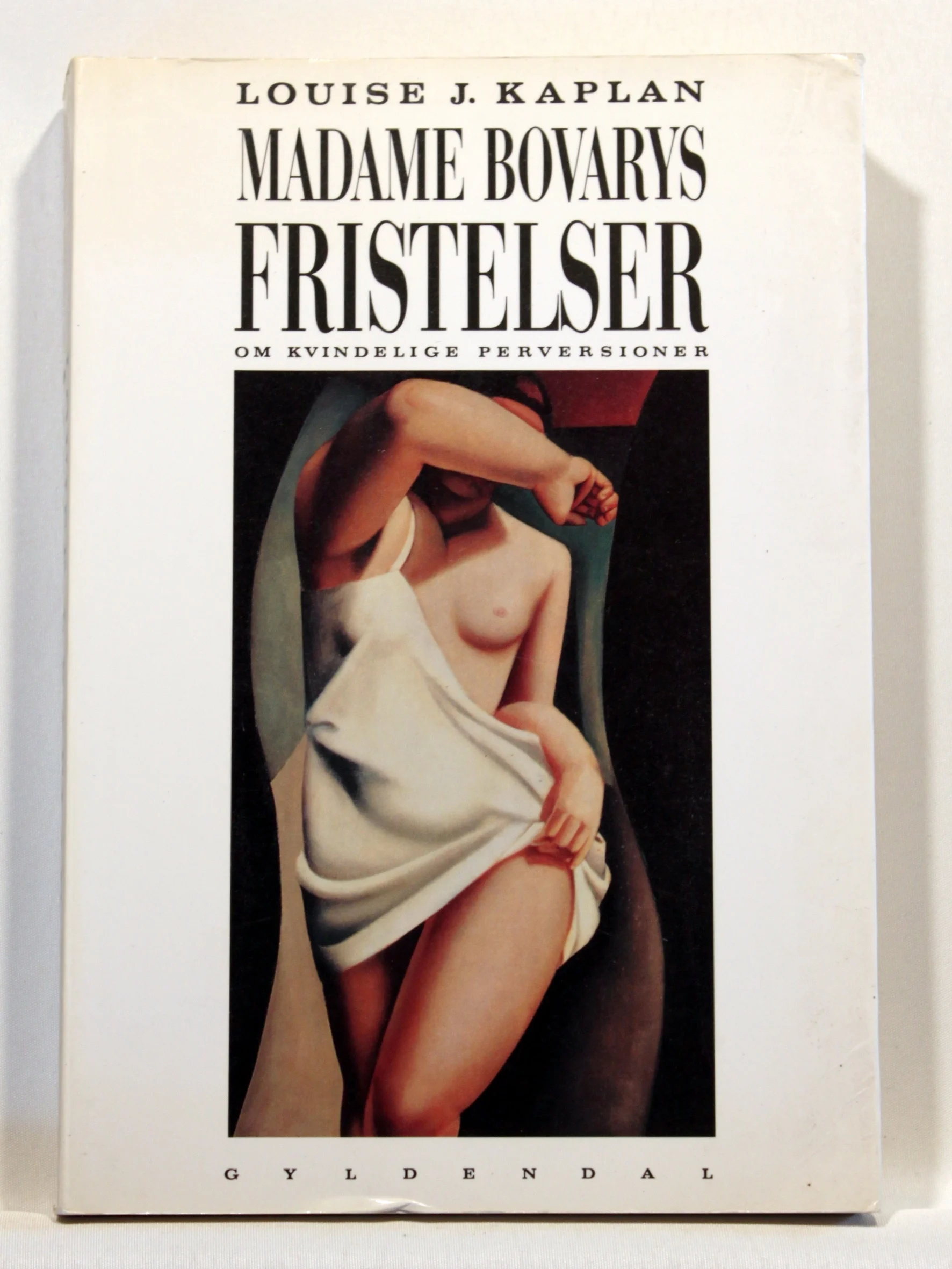 Madame Bovarys fristelser. Om kvindelig perversioner