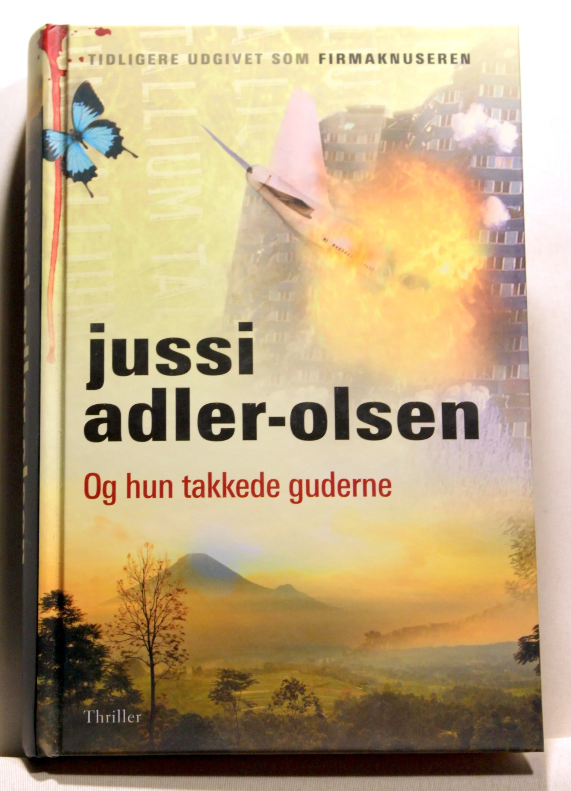 Og hun takkede guderne