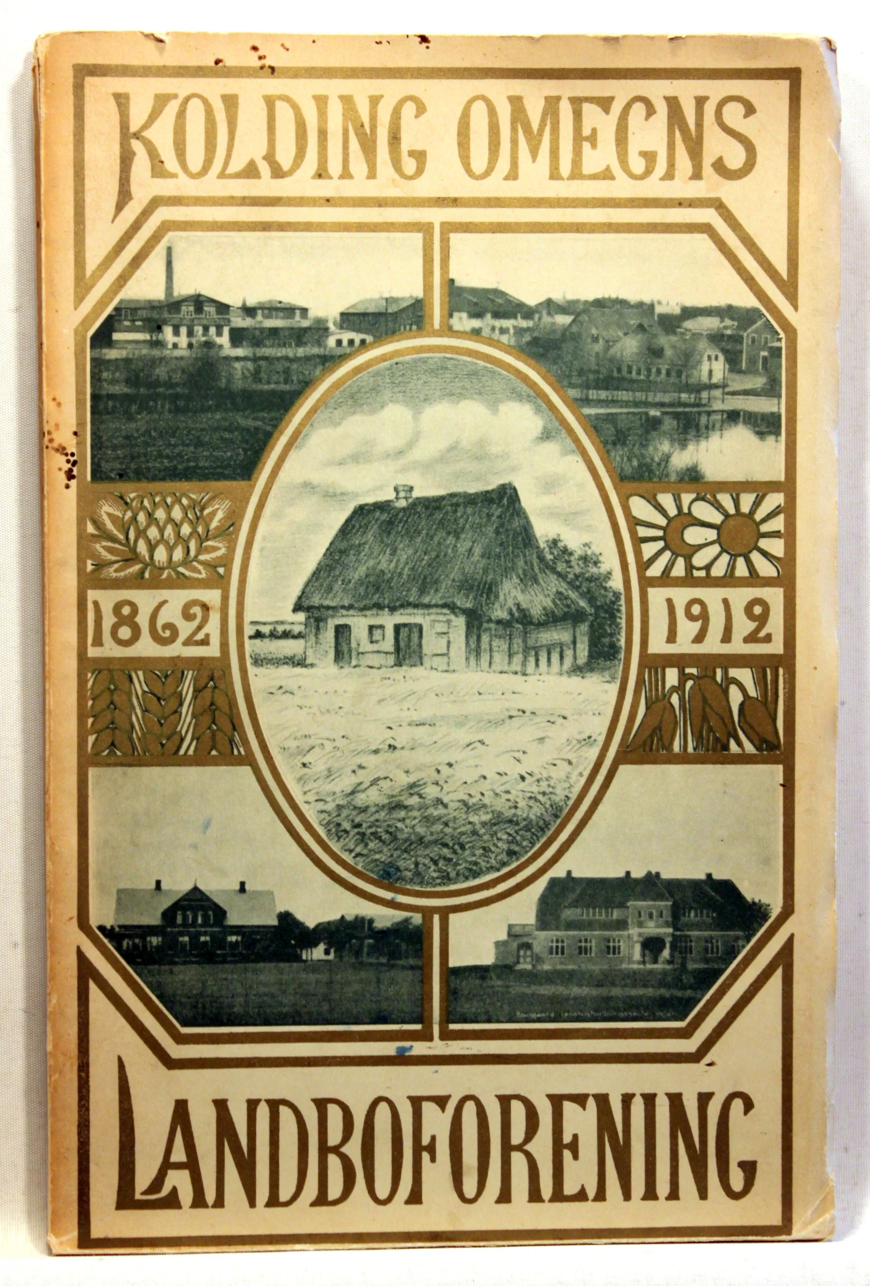 Kolding omegns Landboforening 1862-1912