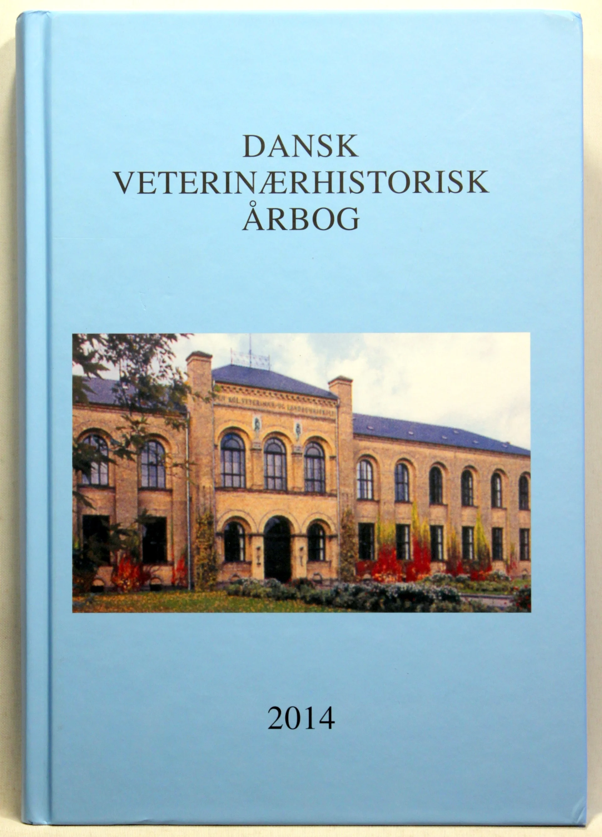 Dansk Veterinærhistorisk Årbog 2014