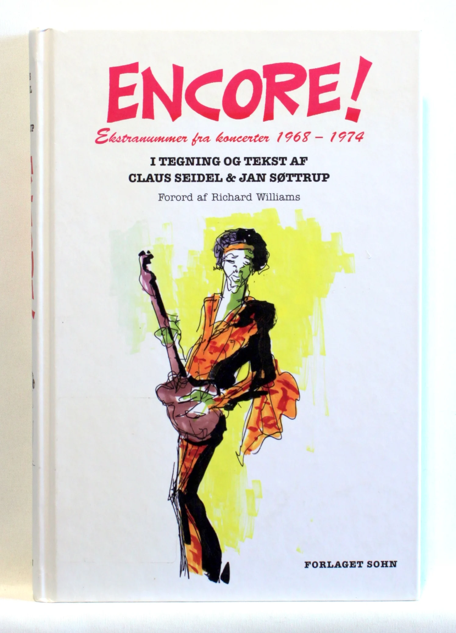 Encore! Ekstranummer fra koncerter 1968-1974