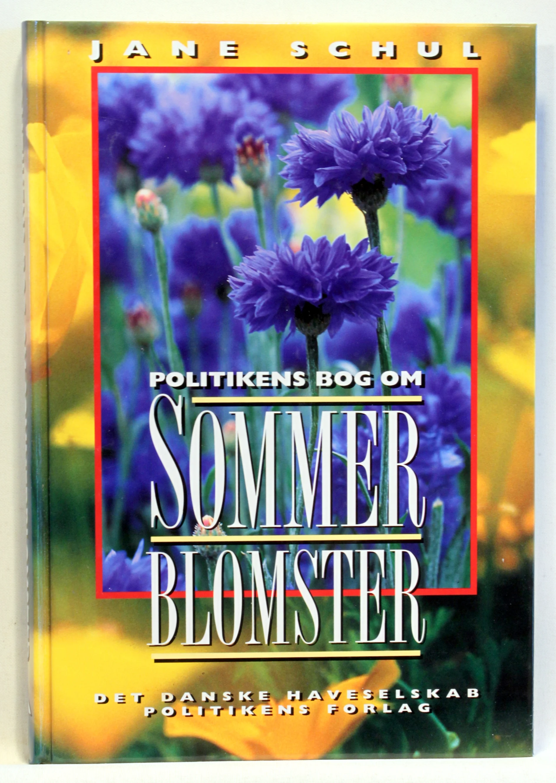 Politikens bog om sommerblomster
