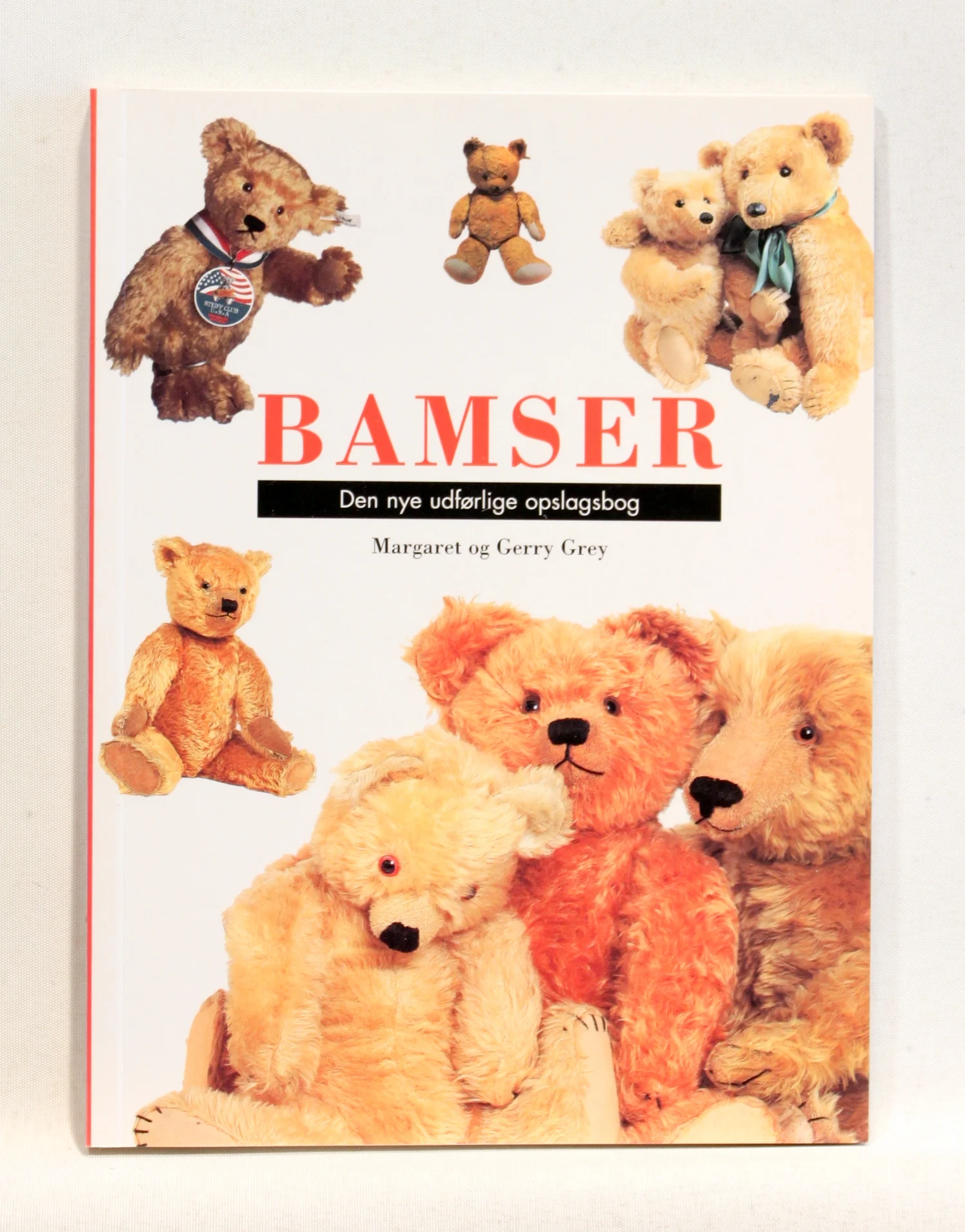 Bamser. Den nye udførlige opslagsbog