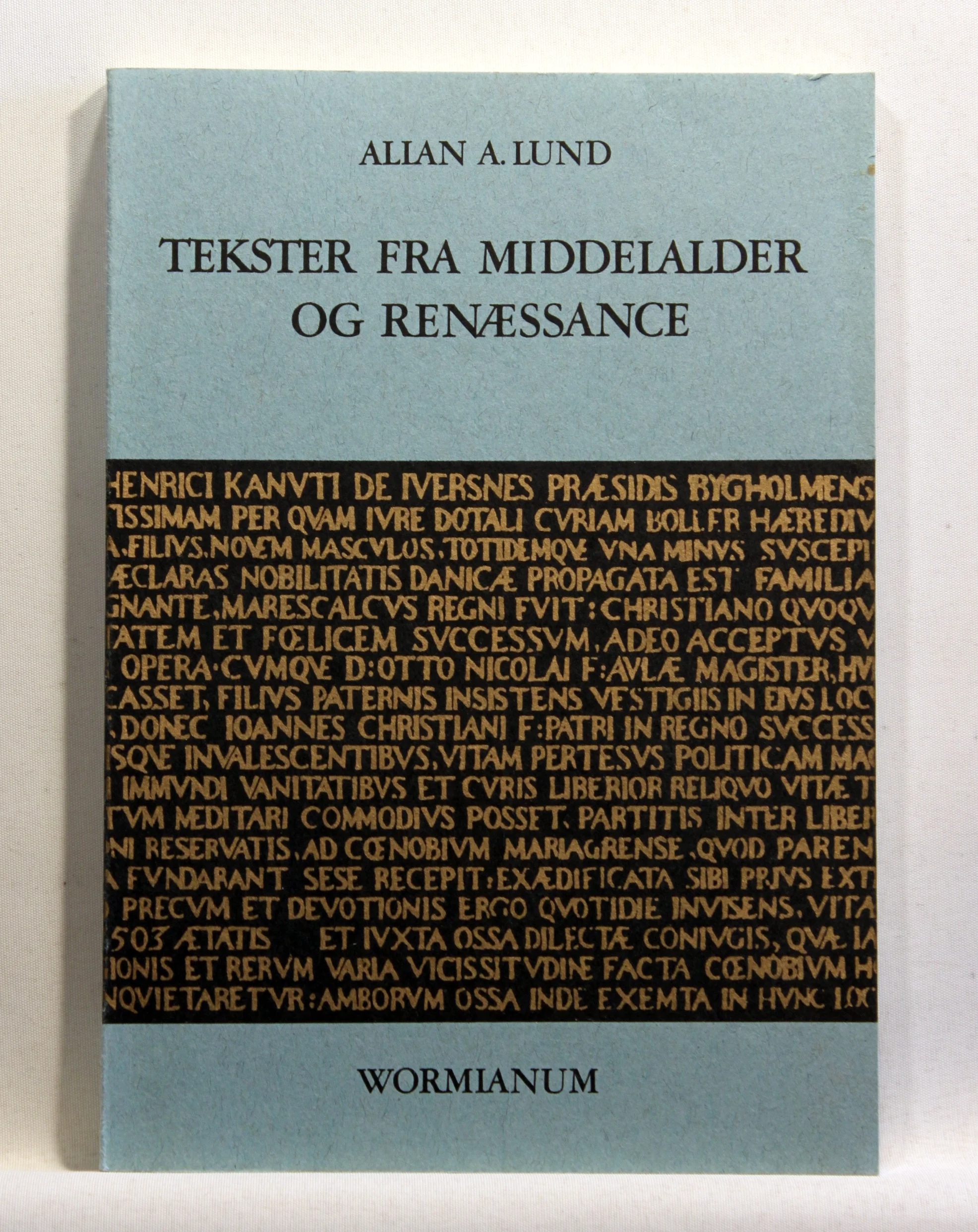 Tekster fra middelalder og renæssance. Kulturhistoriske læsestykker