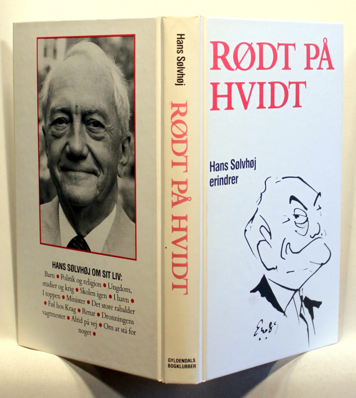 Rødt på hvidt. Hans Sølvhøj erindrer