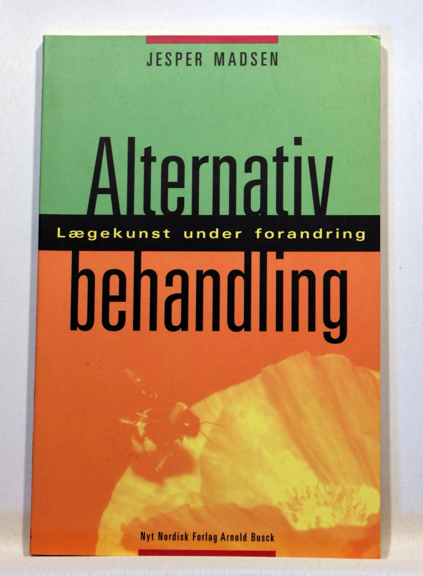 Alternativ behandling. Lægekunst under forandring