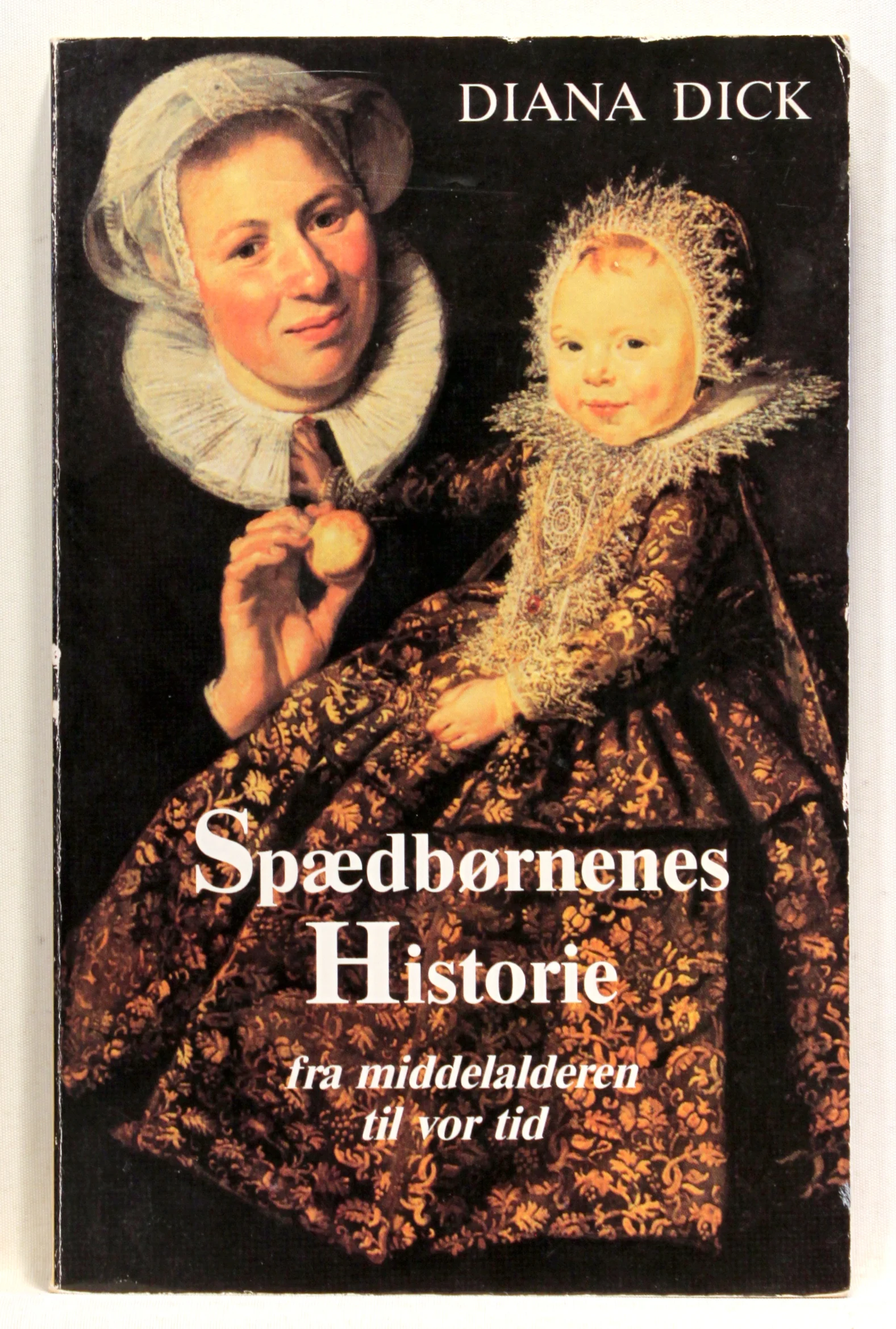 Spædbørnenes historie, fra middelalderen til vor tid