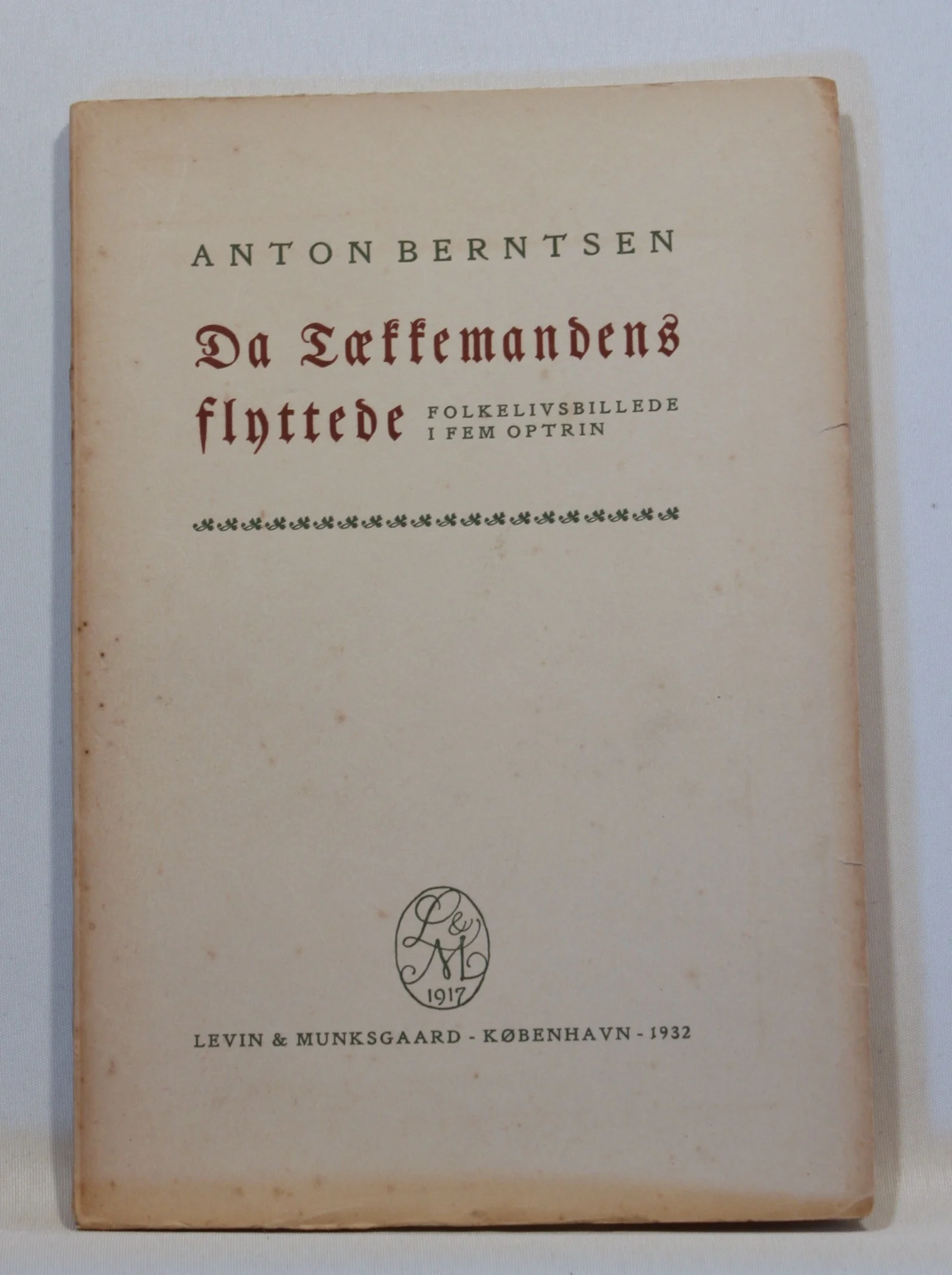 Da Tækkemandens flyttede. Folkelivsbillede i fem optrin